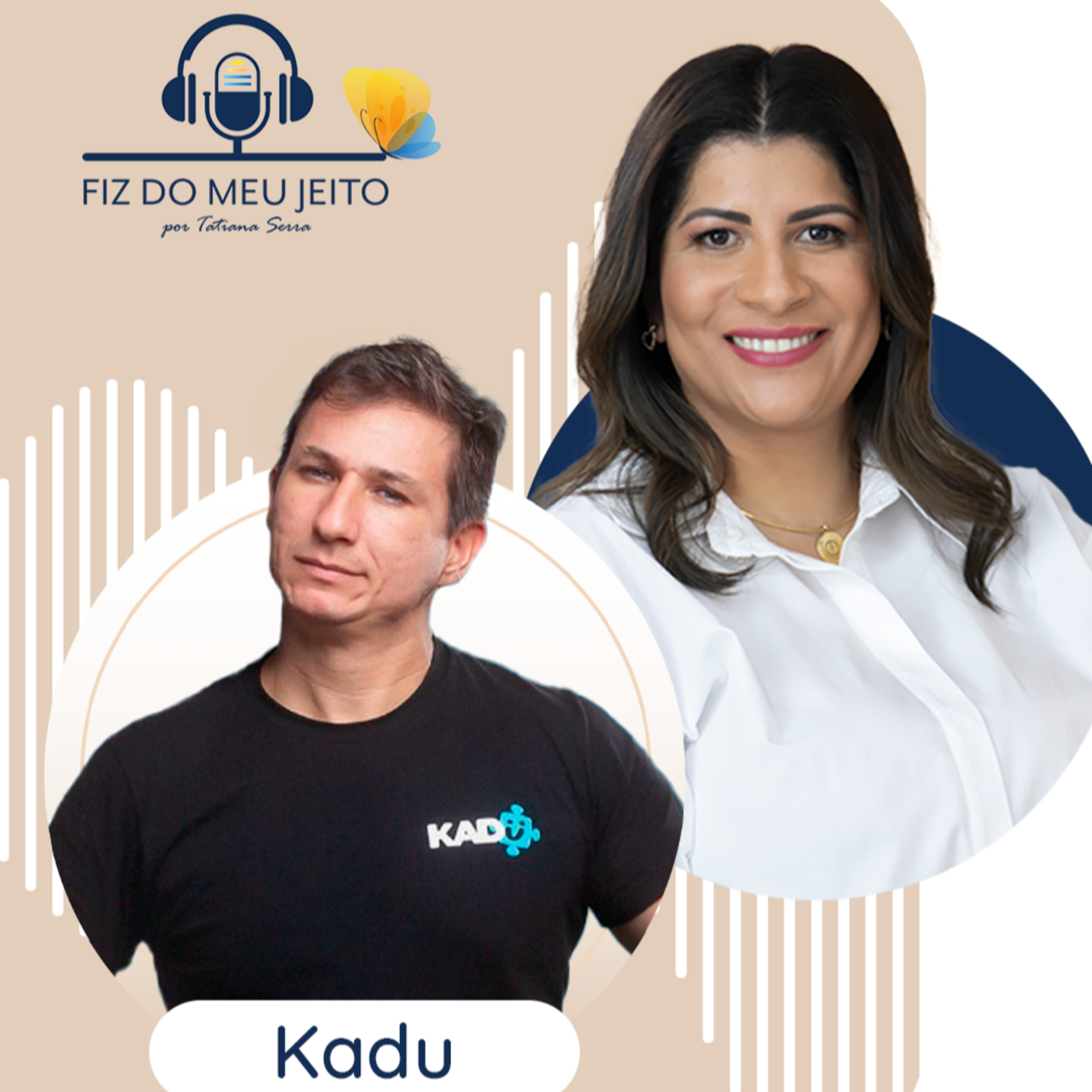 Fiz do meu jeito - por Tatiana Serra
