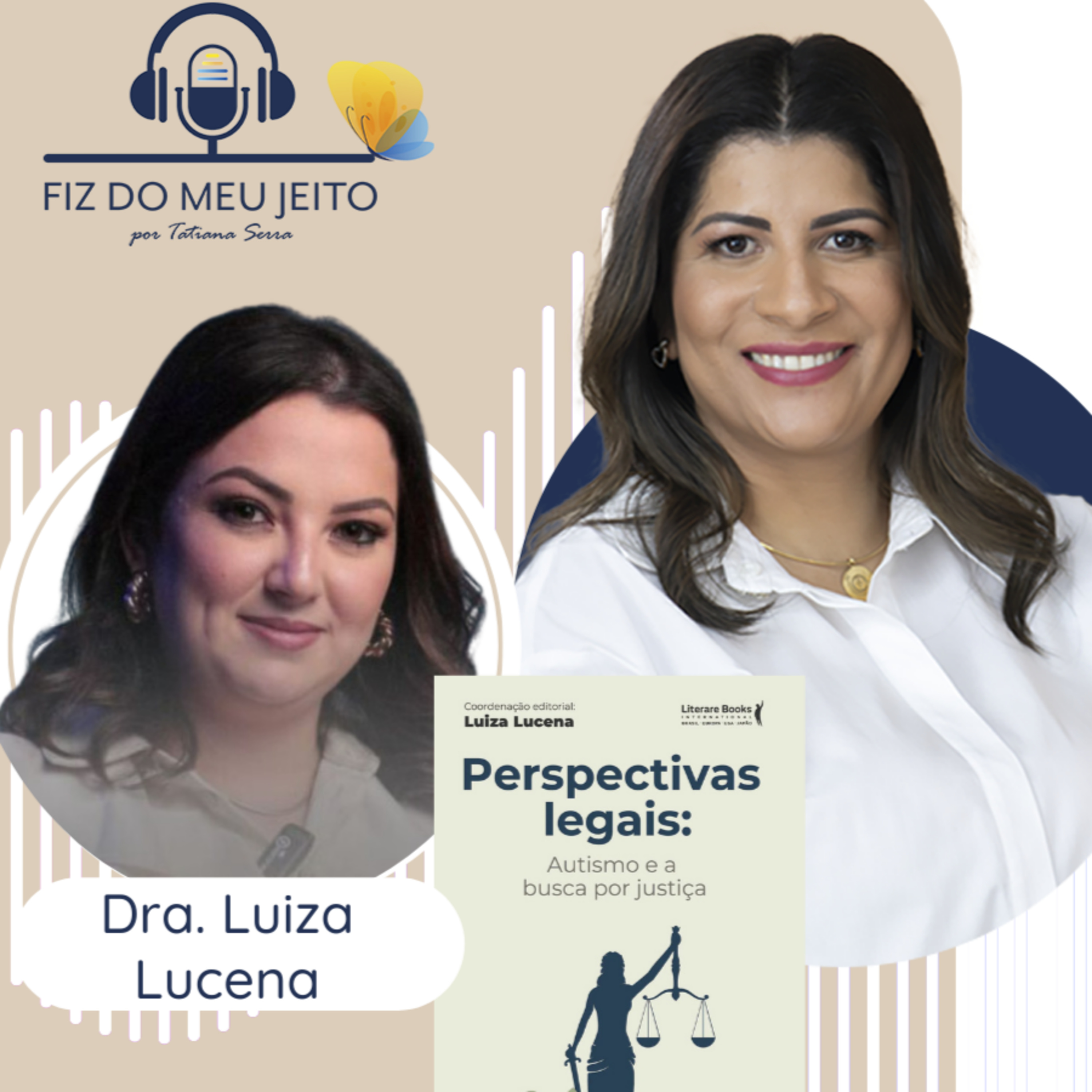 Fiz do meu jeito - por Tatiana Serra