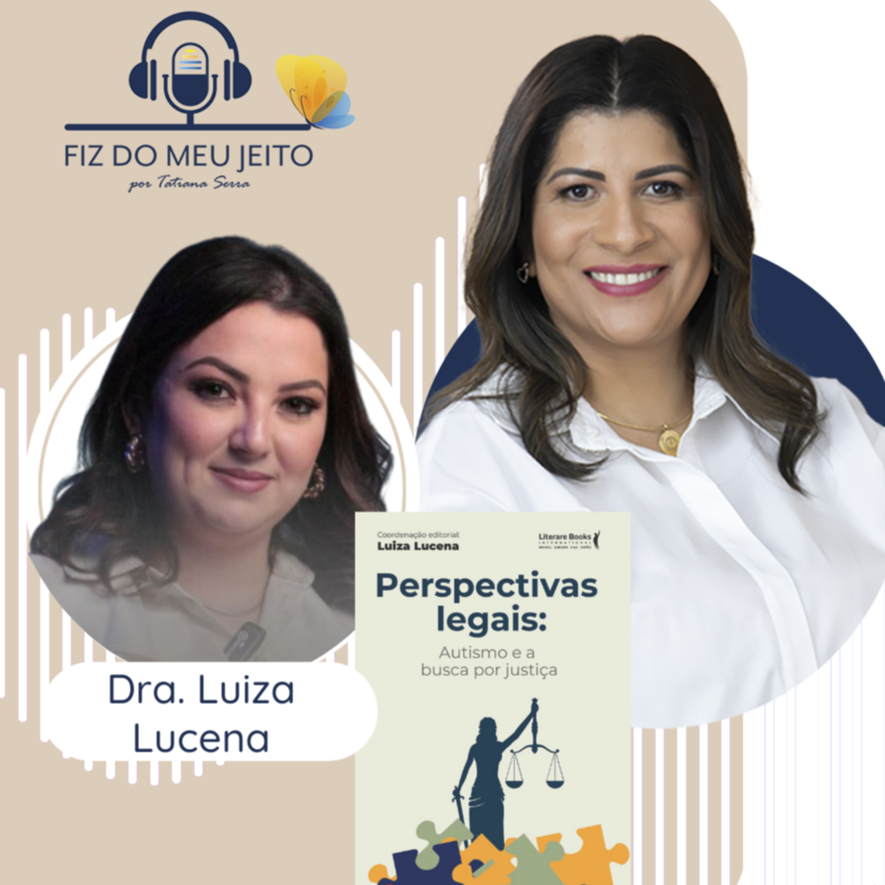 Fiz do meu jeito - por Tatiana Serra