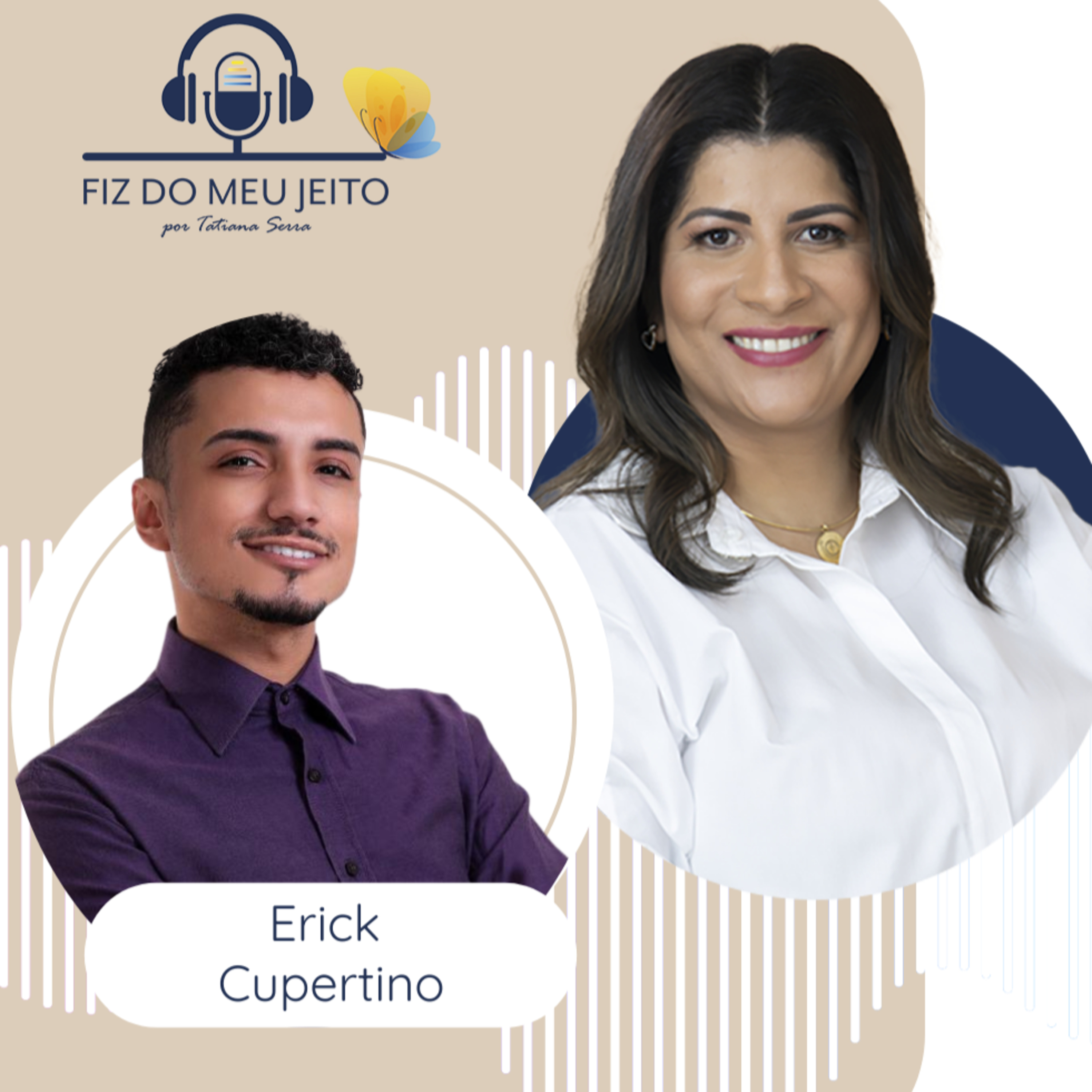 Fiz do meu jeito - por Tatiana Serra