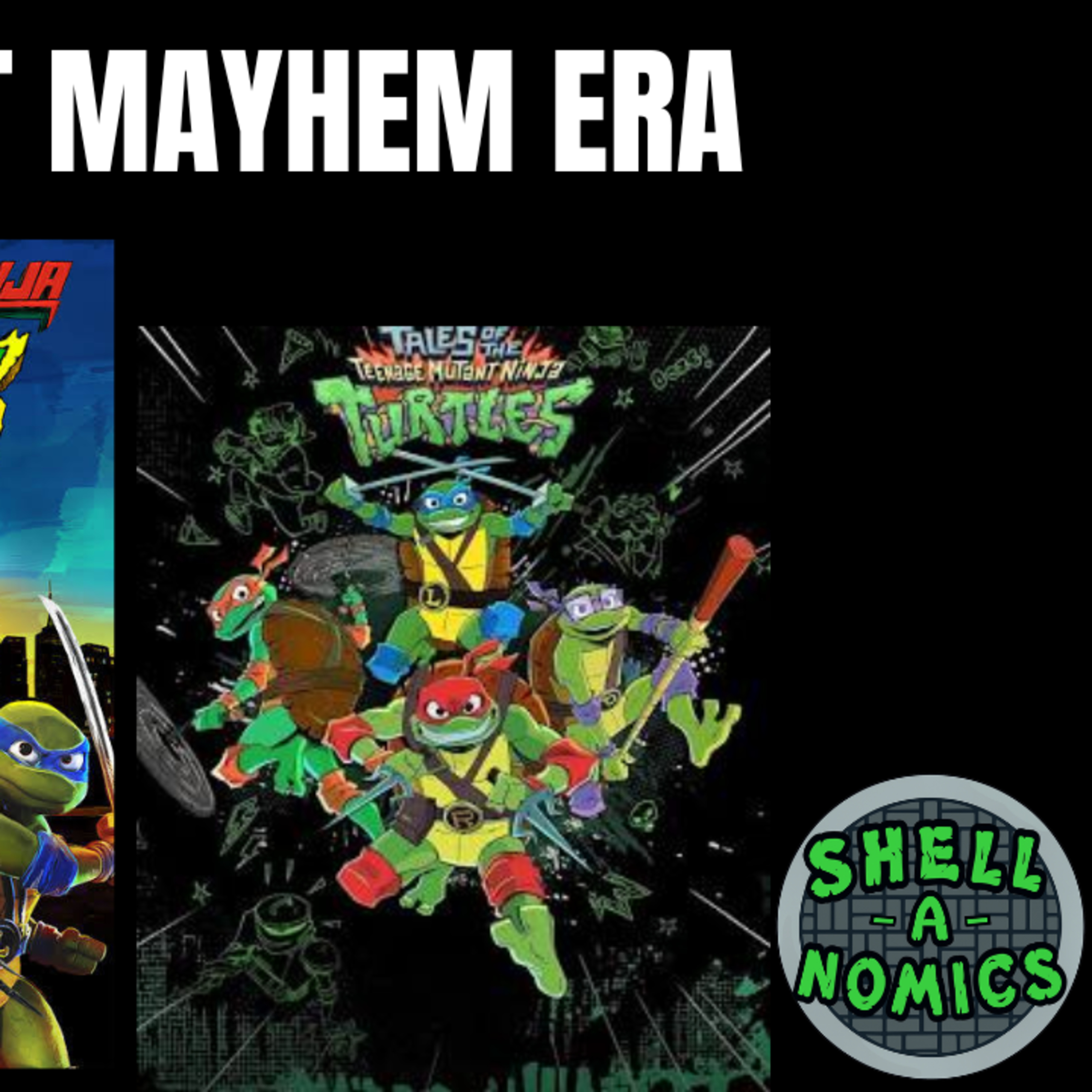 Ninja Turtles Mutant Mayhem Era Movie + Tales Series Chrome Alone 2 Discussion episode artwork