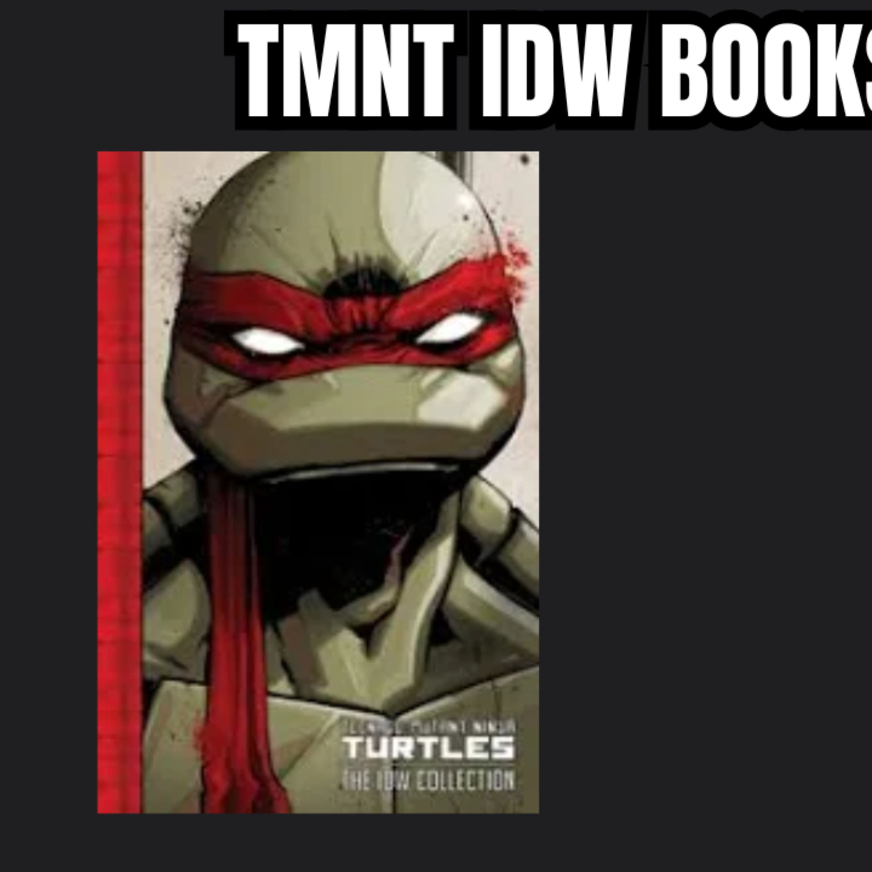 TMNT IDW Collection Review Books 1 and 2. Best TMNT Comic Story?  episode artwork