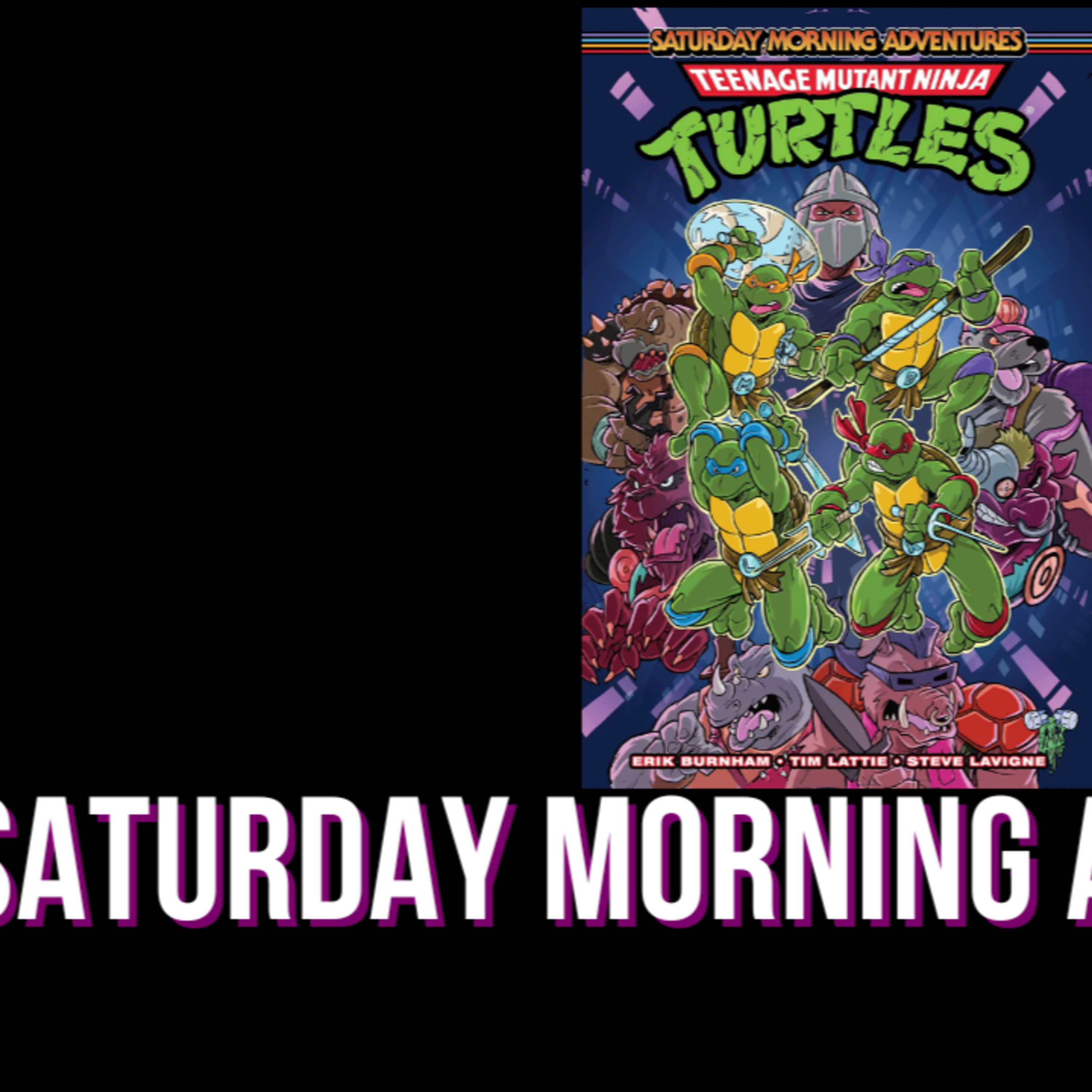 TMNT Saturday Morning Adventures Review!  episode artwork