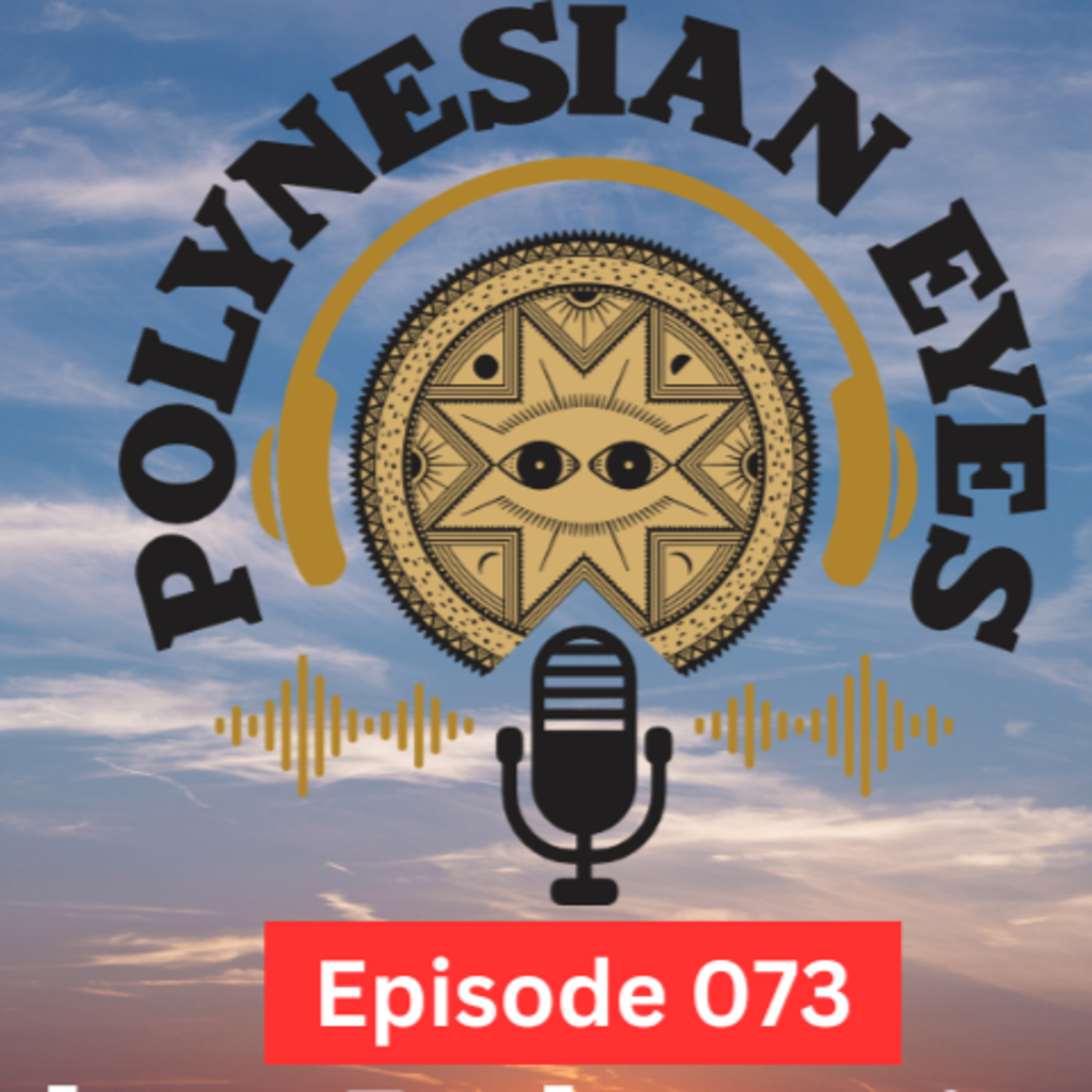 Polynesian Eyes Podcast