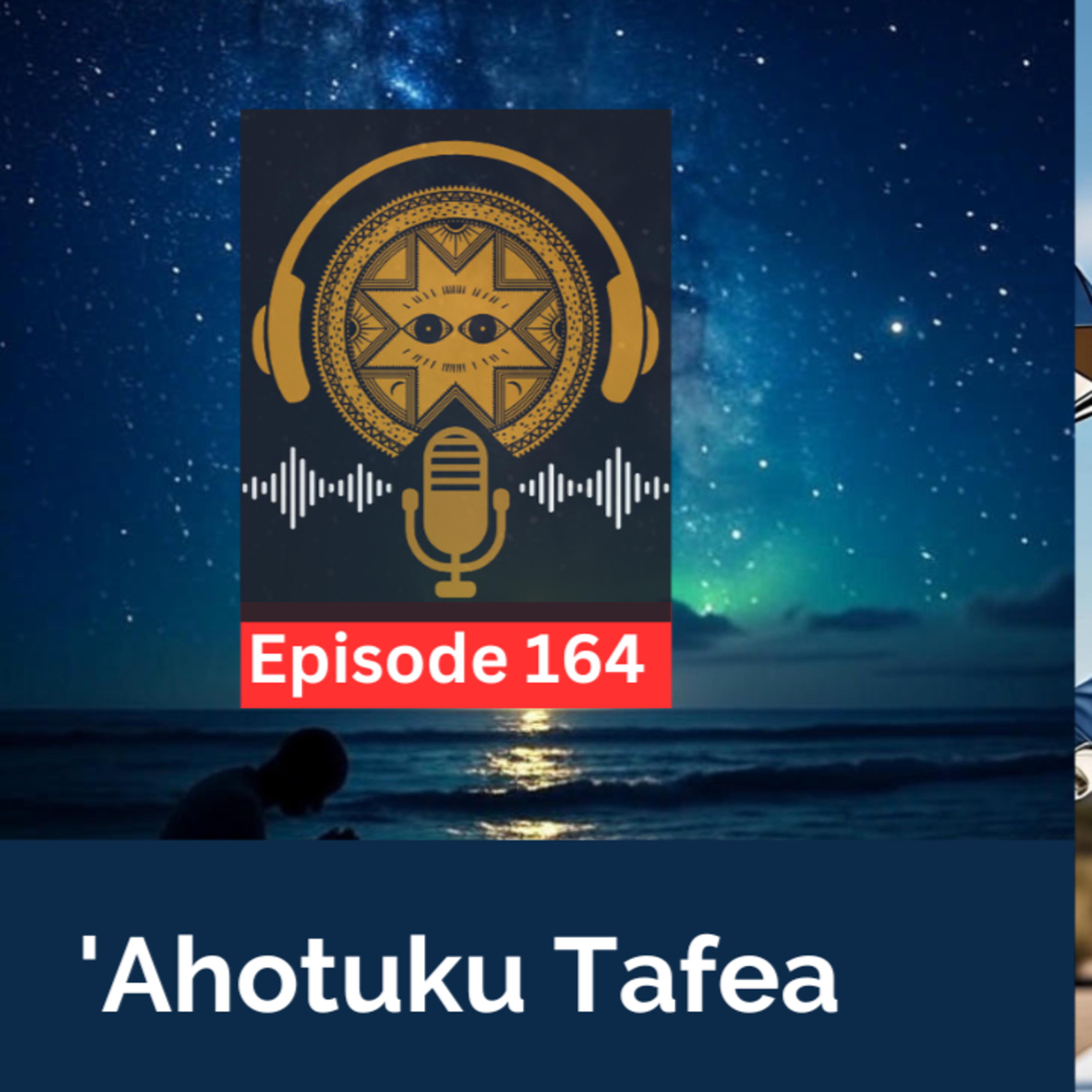 Ep. 164 - 'Ahotuku Tafea episode artwork