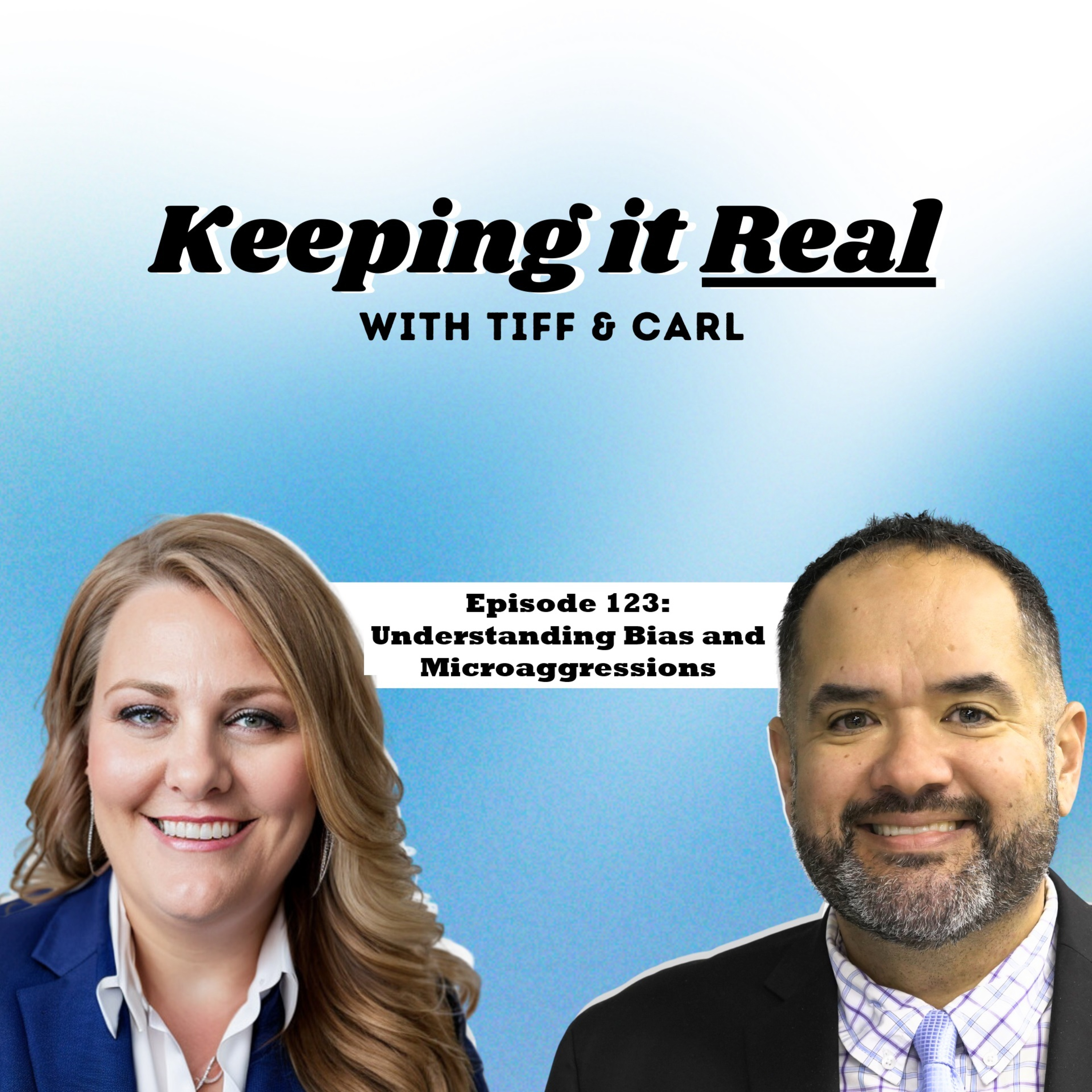 Episode 123: Understanding Bias and Microaggressions episode artwork