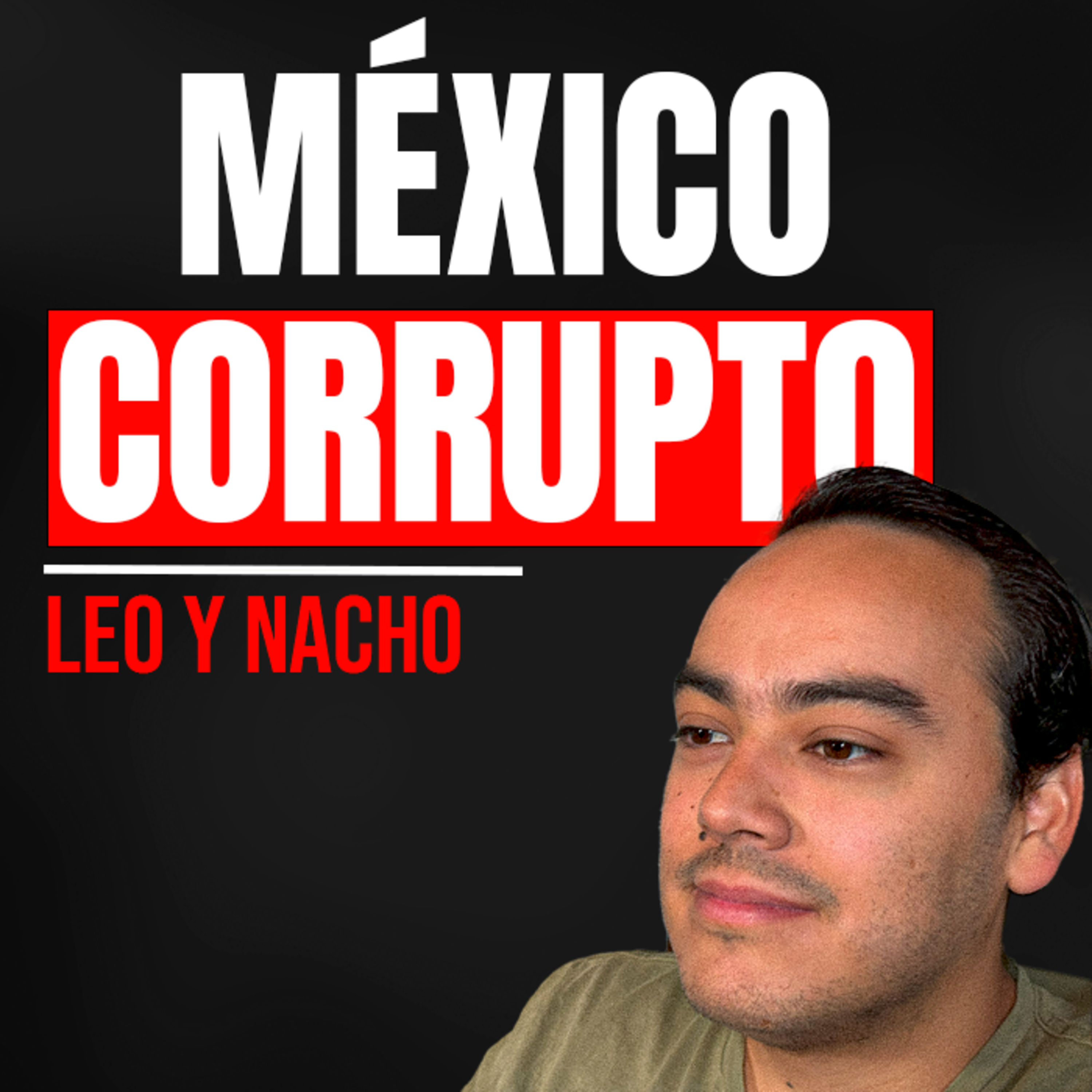 Leo Y Nacho Podcast