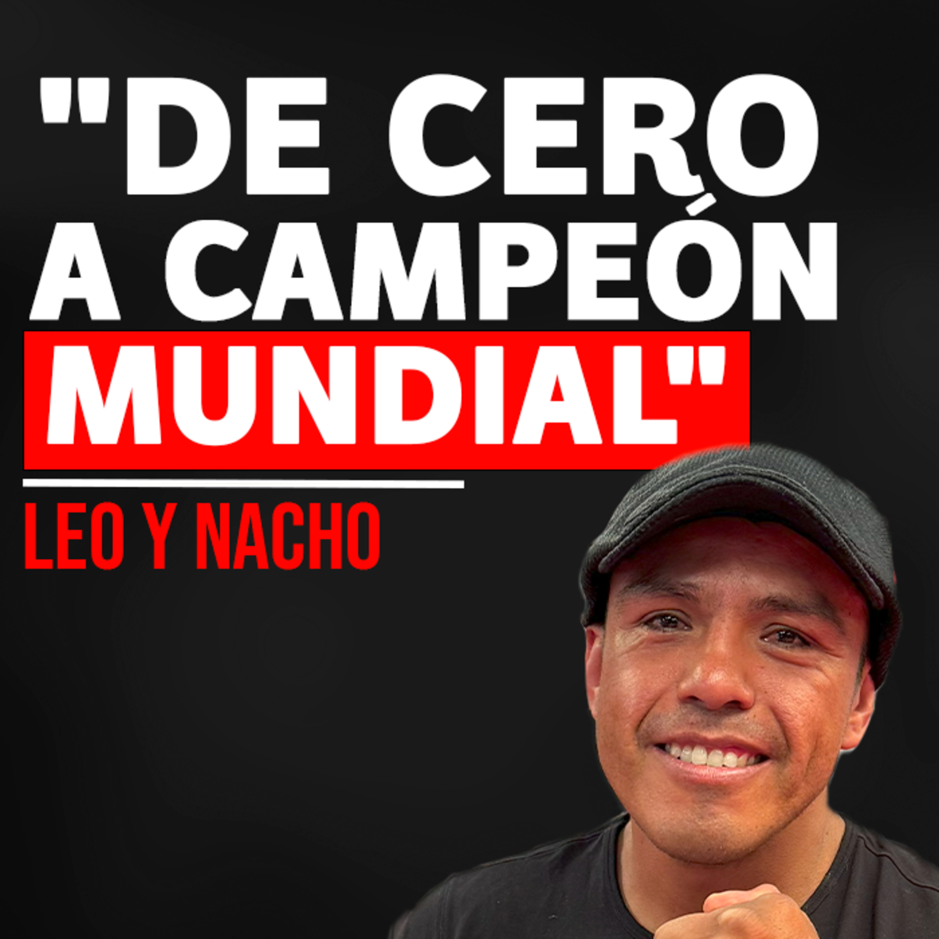 Leo Y Nacho Podcast