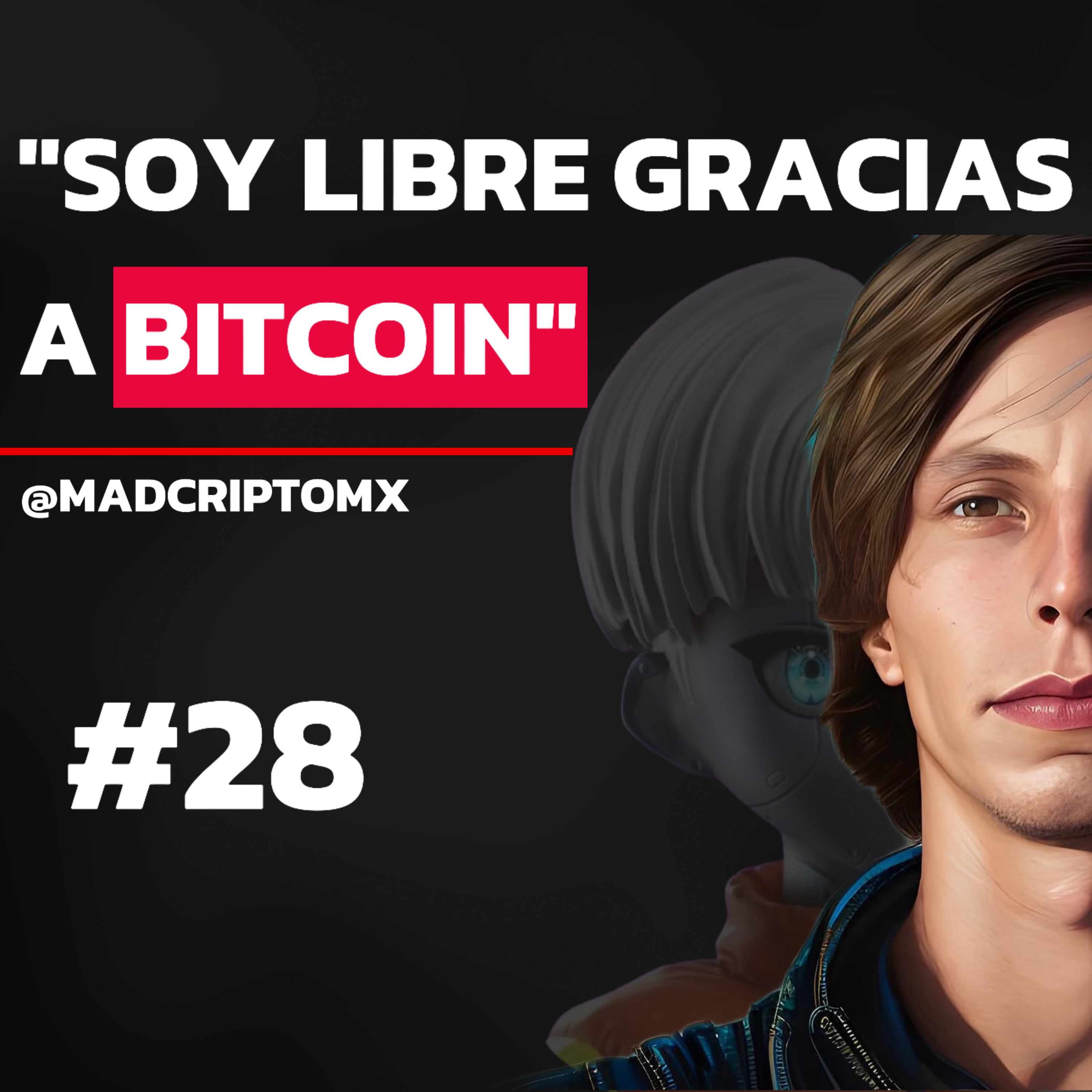 #28 Madcripto: "La vida de un Criptomillonario" (Memecoins, Dubai, Bitcoin, Trading) episode artwork