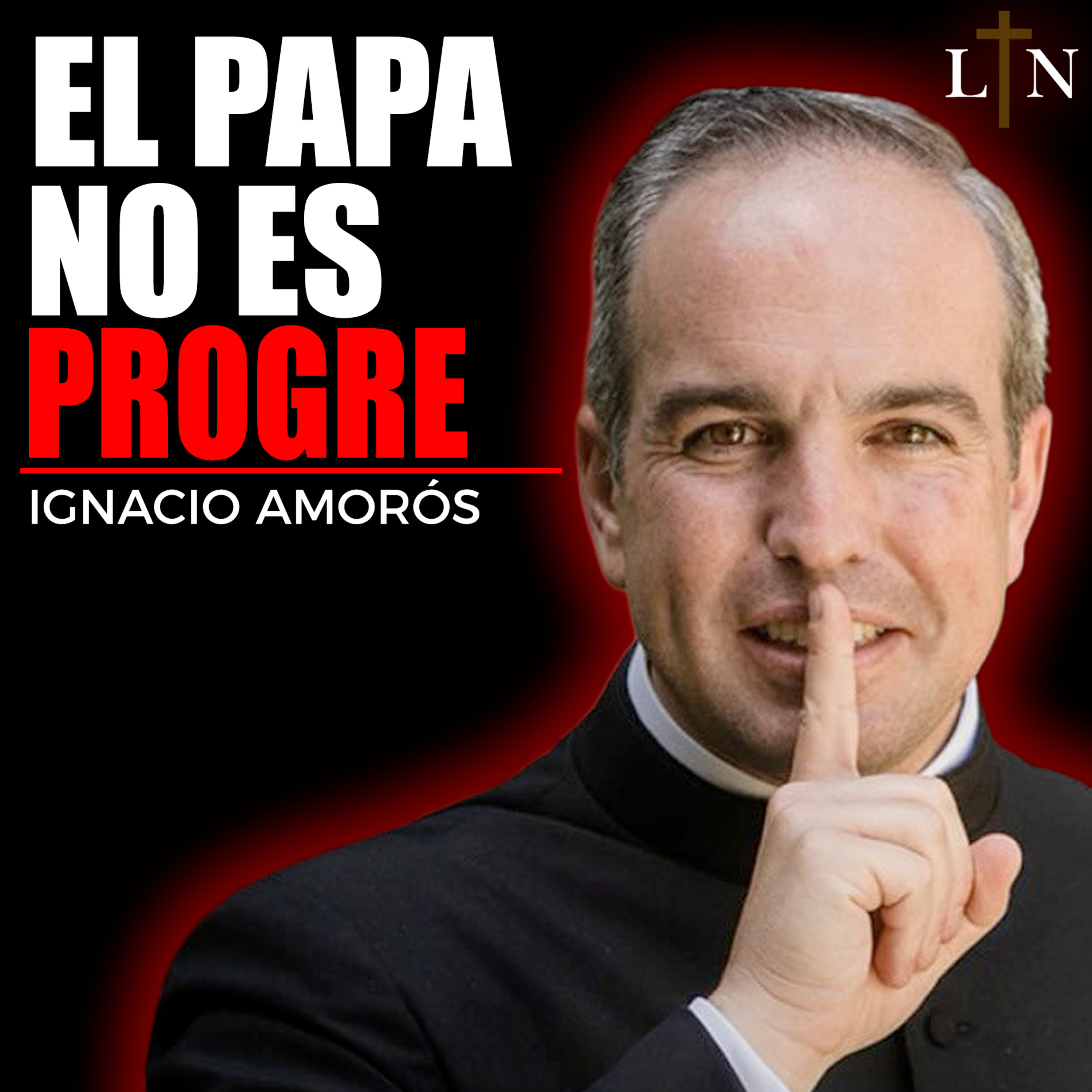#106 ¿TRUMP VS EL PAPA LEÓN? | Padre Ignacio episode artwork
