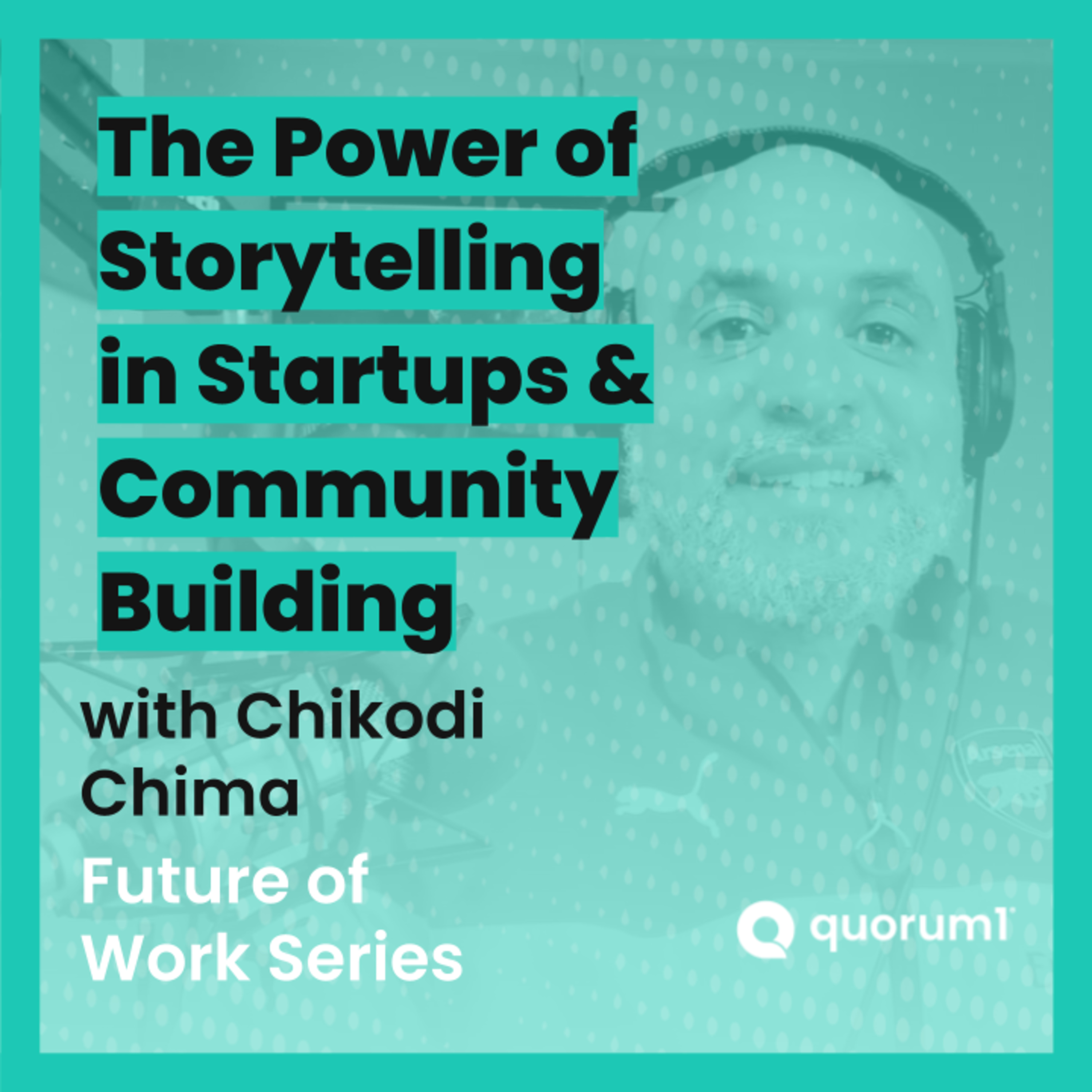 Quorum1 Future of Work Talks