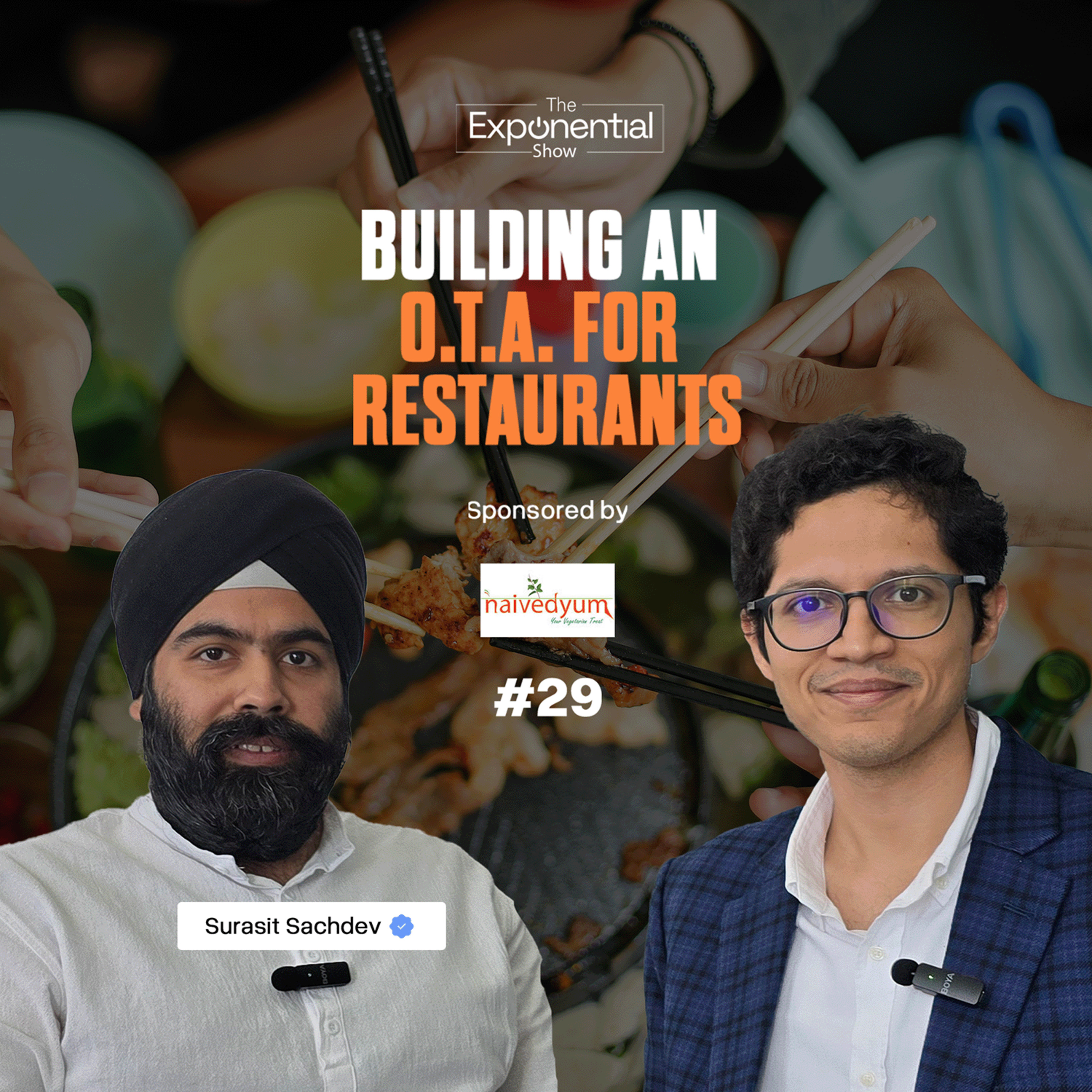 Surasit Sachdev: Building an O.T.A. for Restaurants | Ep #29