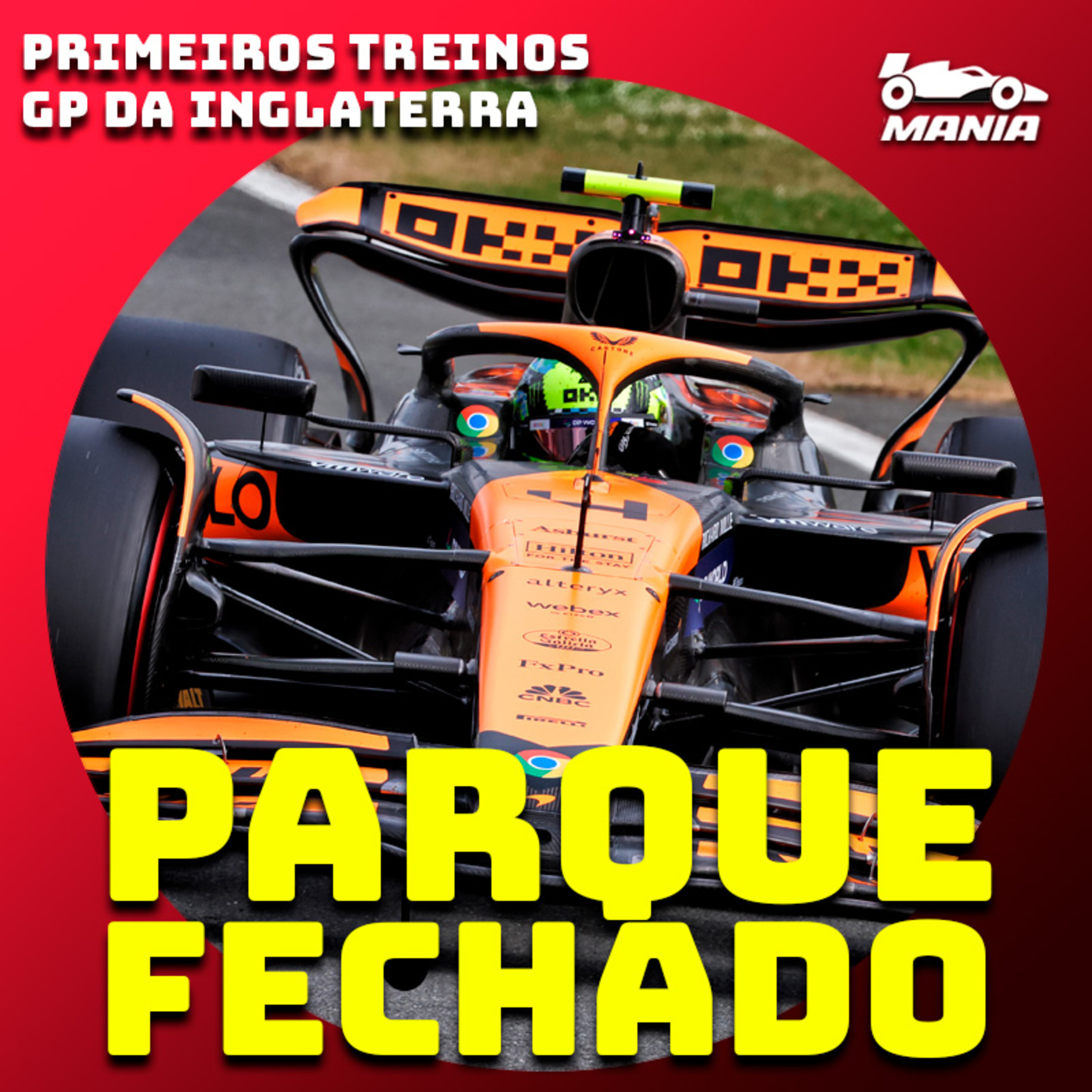 Parque Fechado: Norris lidera treinos de sexta-feira para o GP da Inglaterra; McLaren, Red Bull e Mercedes na disputa episode artwork