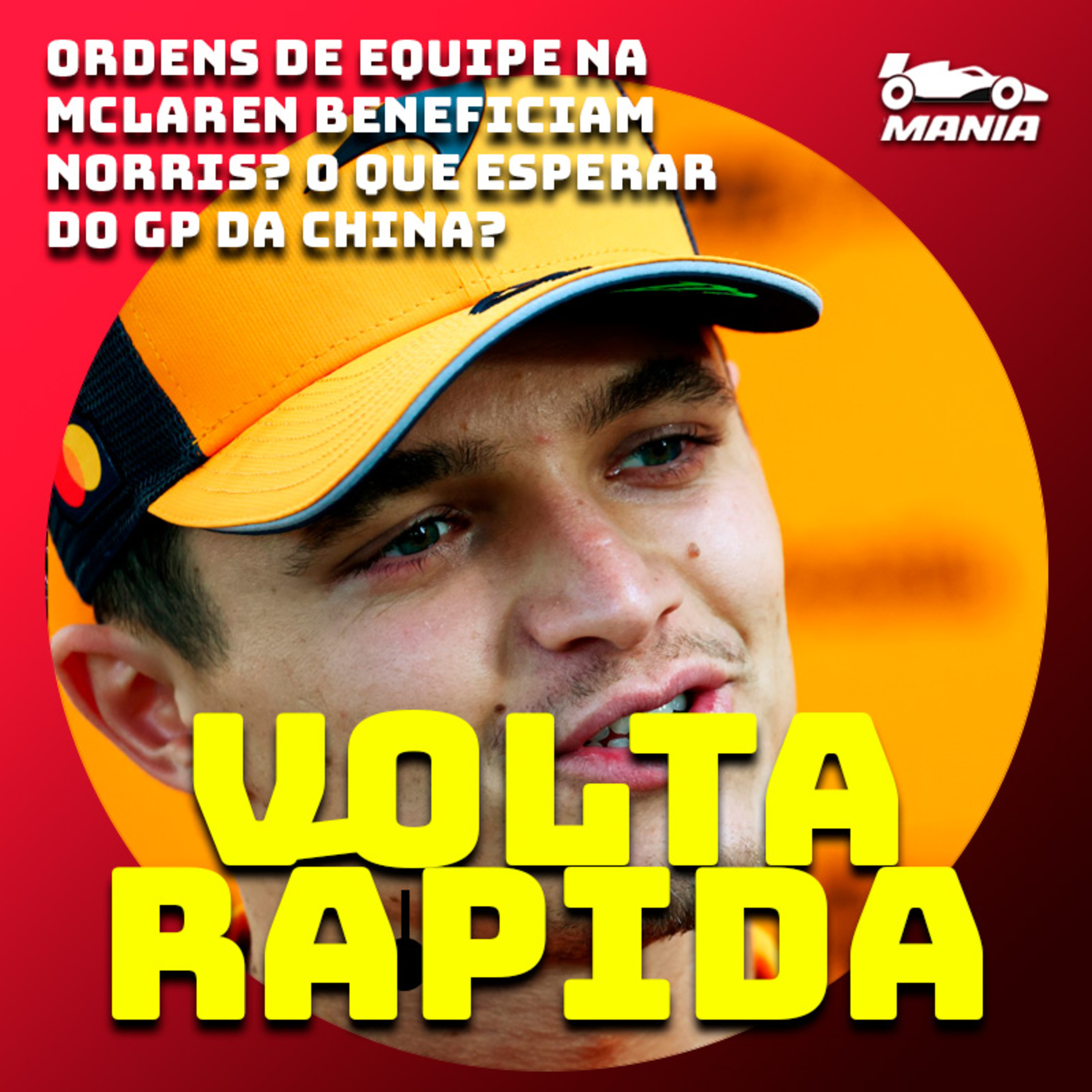 Ordens de equipe na Mclaren beneficiam Norris? O que esperar do GP da China? | Volta Rápida #600 episode artwork
