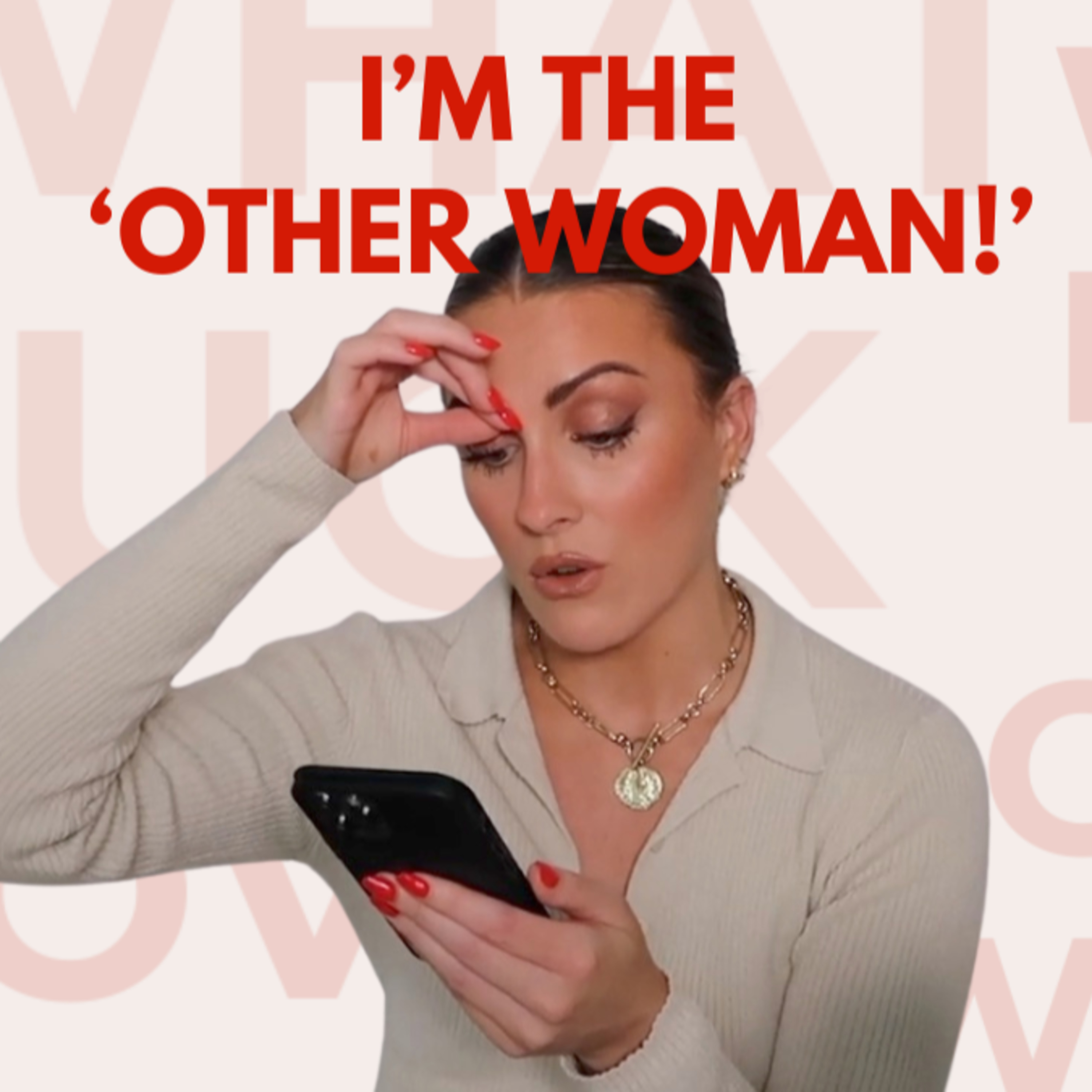 REPLAY: I'm currently the 'other woman' in a married man's relationship. Plus, a time you realised YOU were the problem!? episode artwork