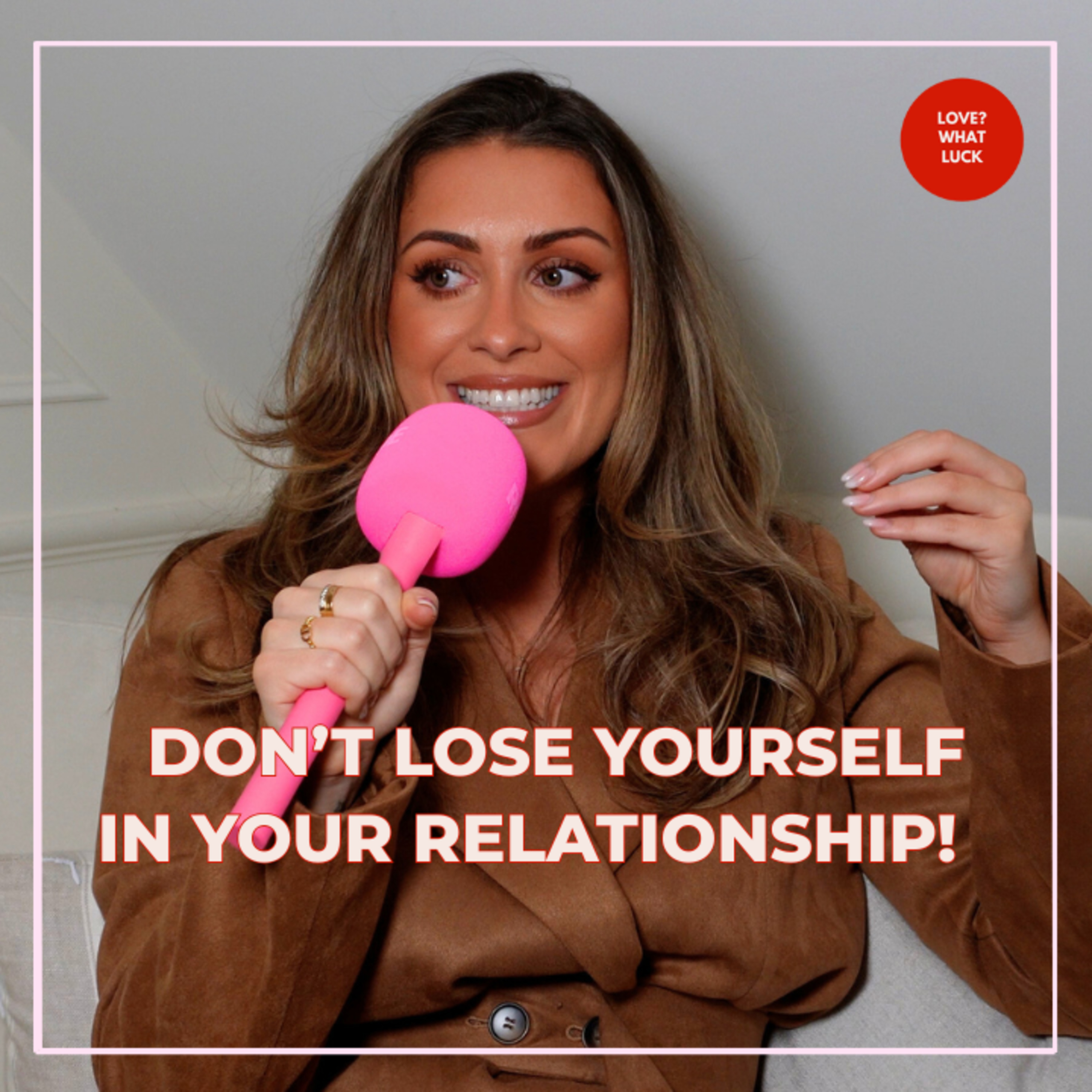 EP165: Don't lose yourself in a relationship! episode artwork