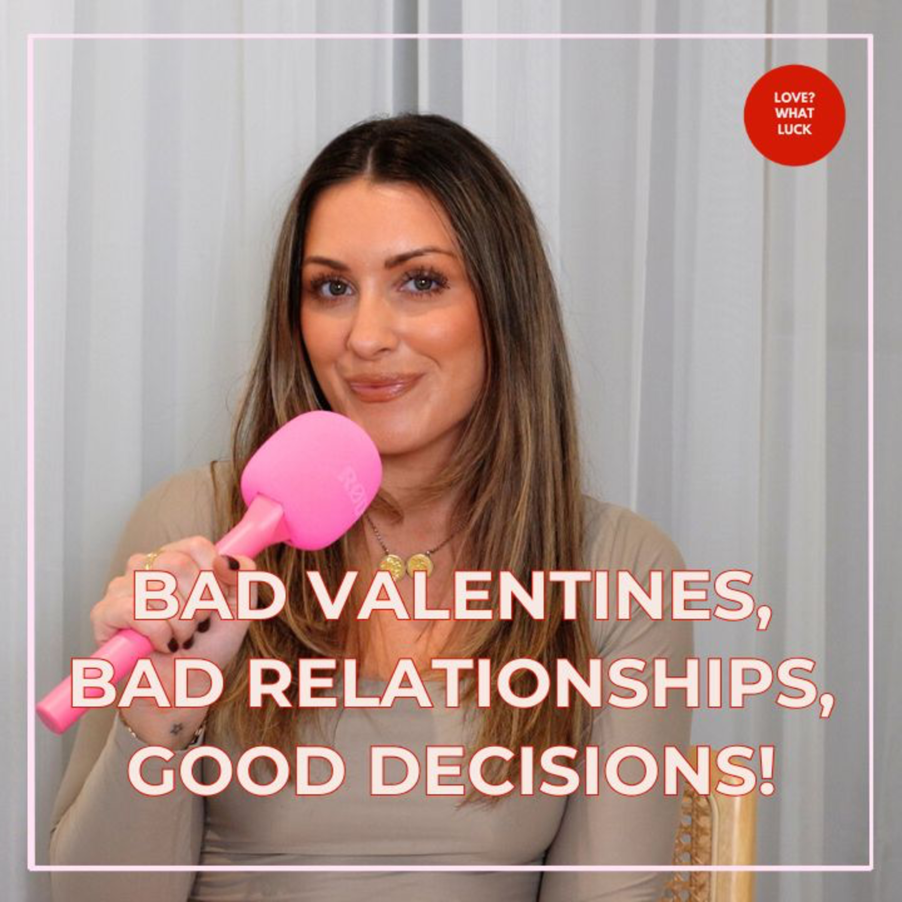 EP168: Bad Valentines, Bad Relationships, Good Decisions!  episode artwork