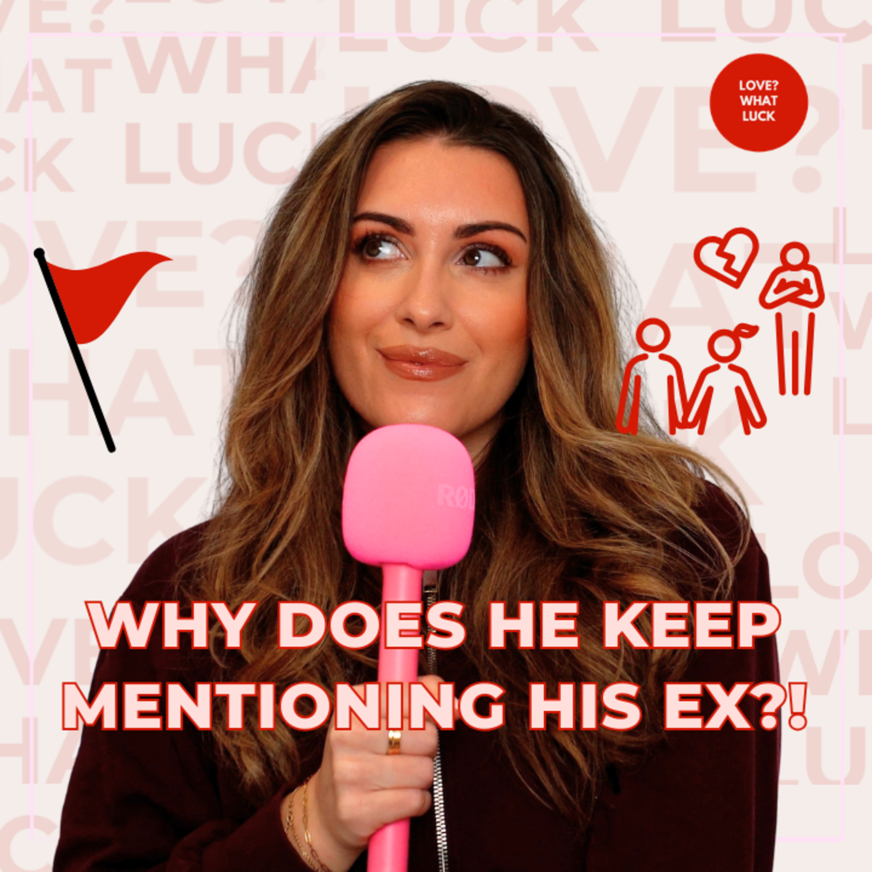 EP172: He keeps talking about his ex! episode artwork