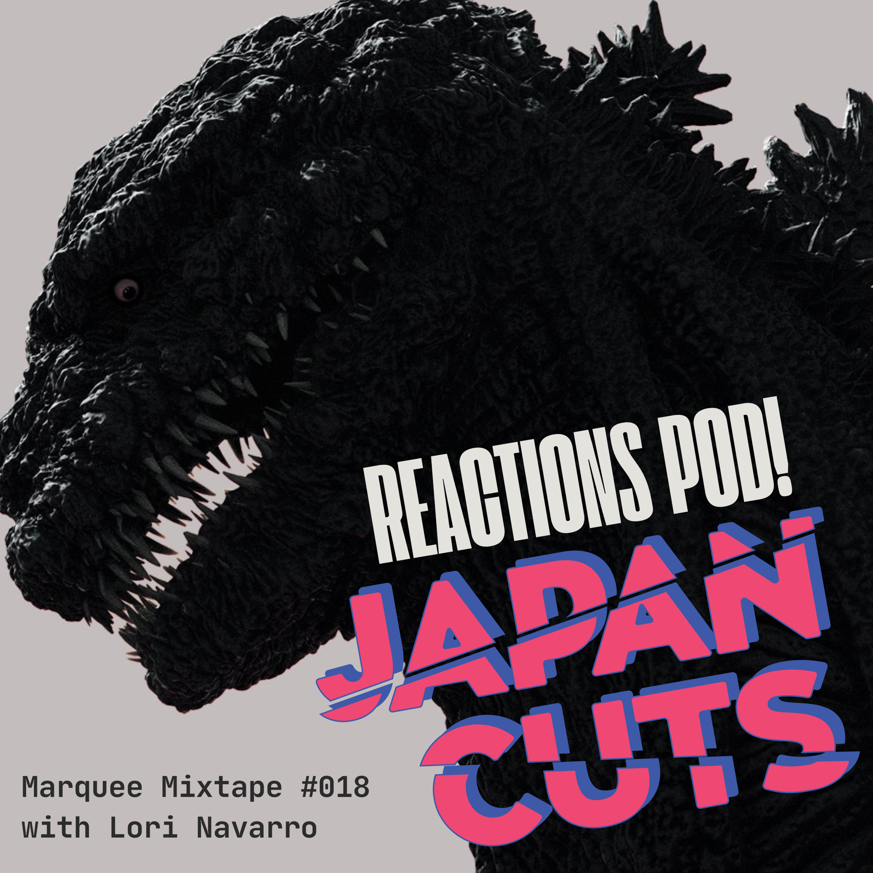 #018 JAPAN CUTS 2024, Pt. 2 with LORI NAVARRO episode artwork