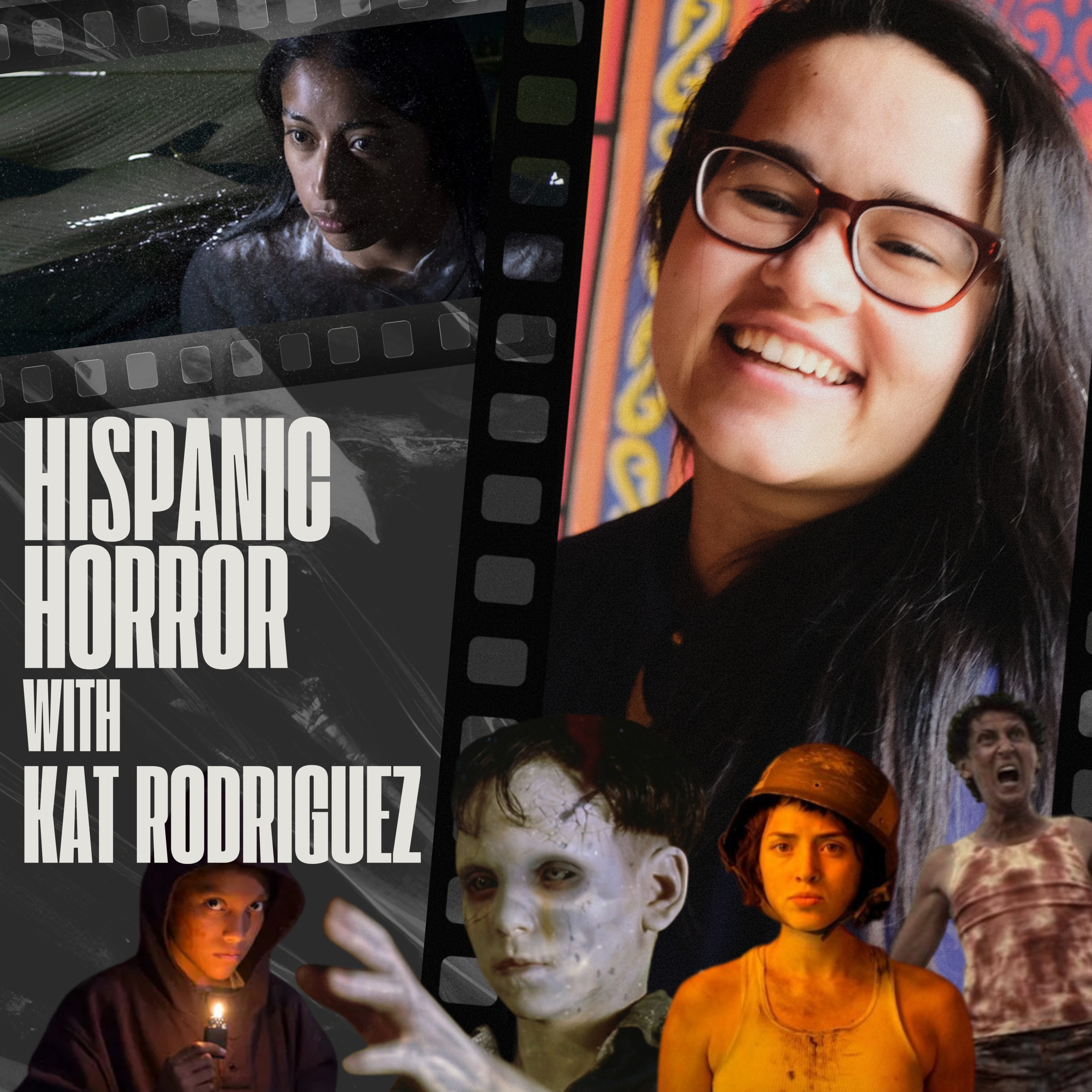 #022 HISPANIC HORROR, Pt. 1 with KAT RODRIGUEZ — Nitehawk Cinema, Pre-Shows, Trailers, Latinx/Hispanic Heritage Month, Folk Horror episode artwork