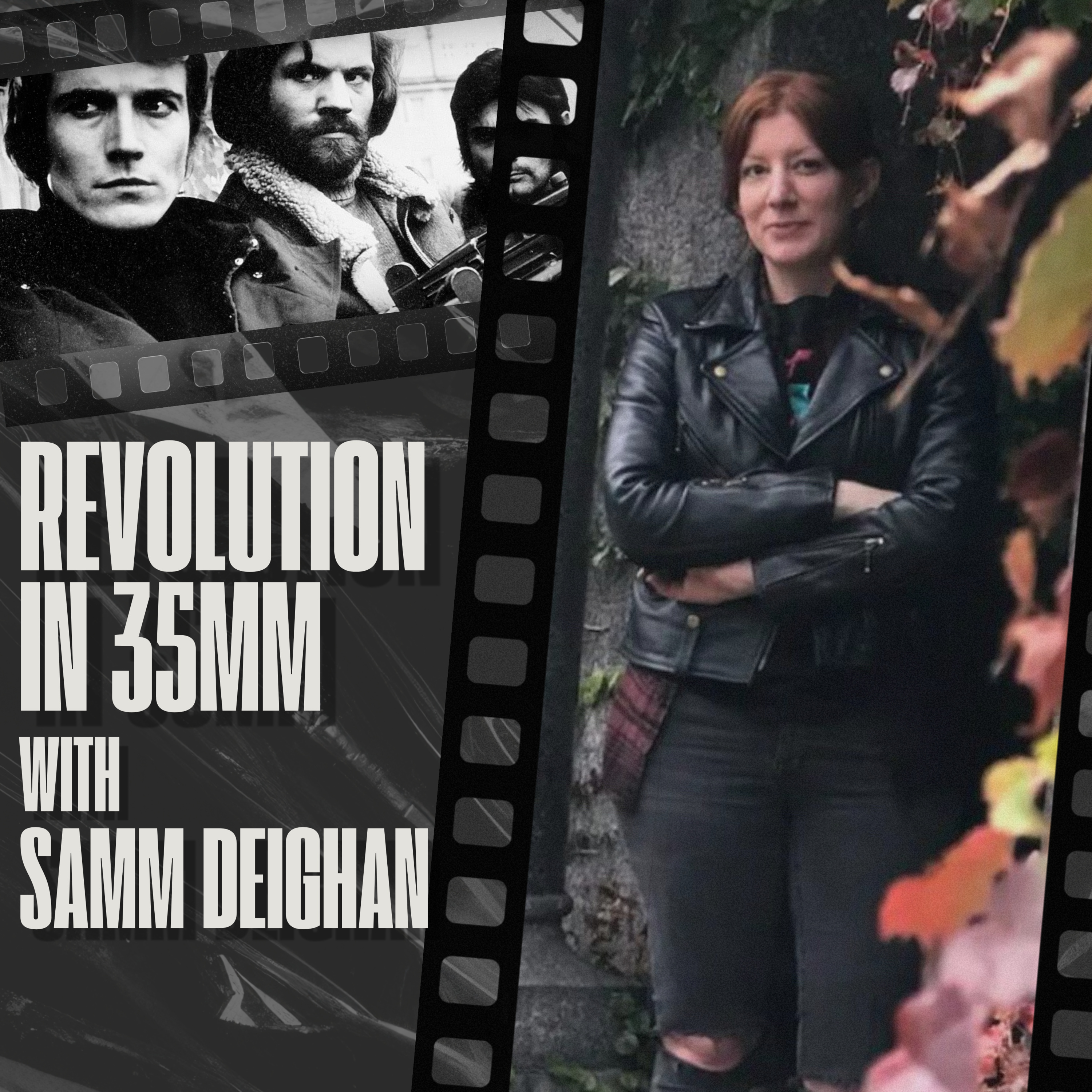 #027 REVOLUTION IN 35MM, Pt. 1 with SAMM DEIGHAN — Film Historian, Blu-Ray Special Features, Revival Houses, Live Intros episode artwork
