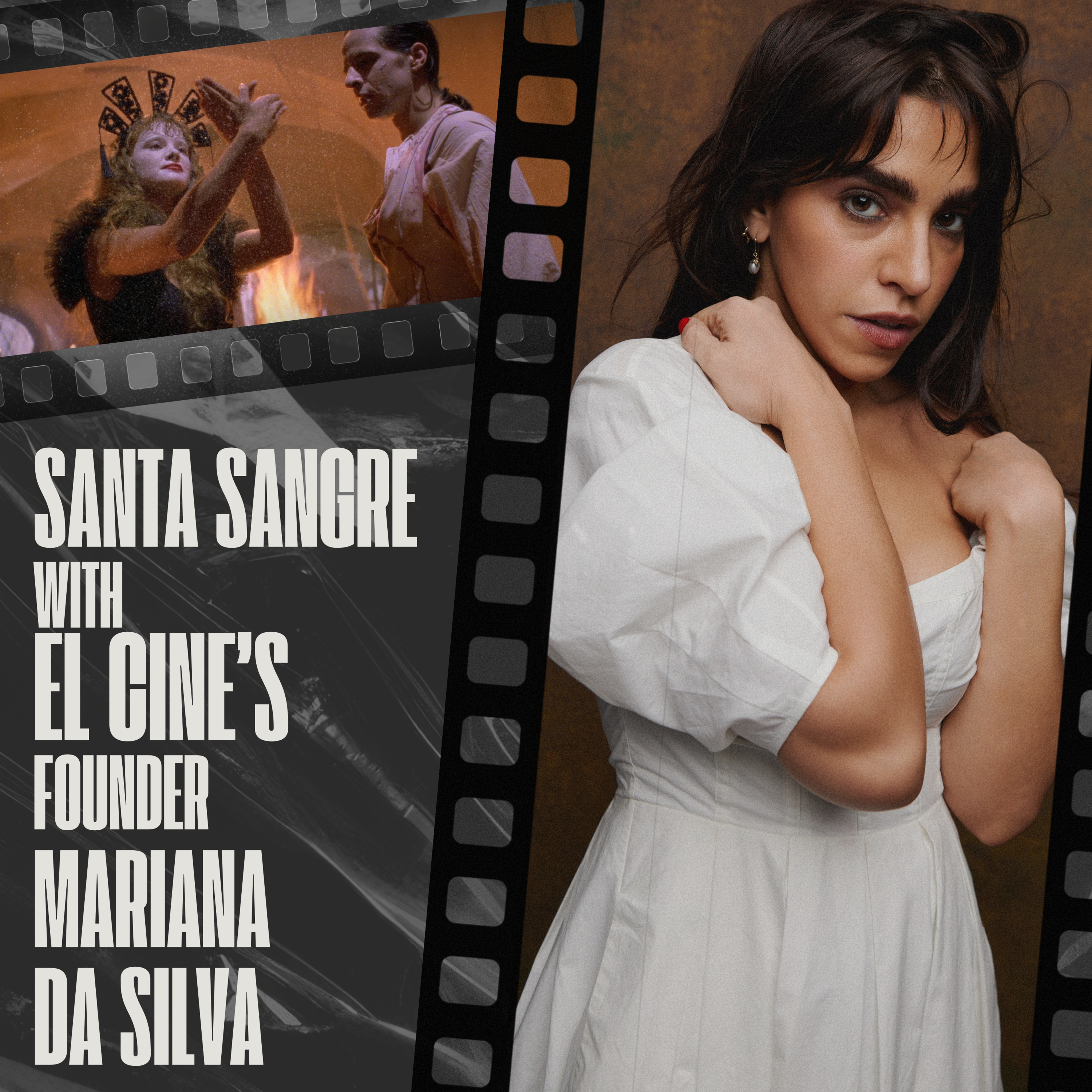 #032 EL CINE with MARIANA DA SILVA — Santa Sangre, Latin Cinema, Alejandro Jodorowsky, The Roxy Cinema episode artwork