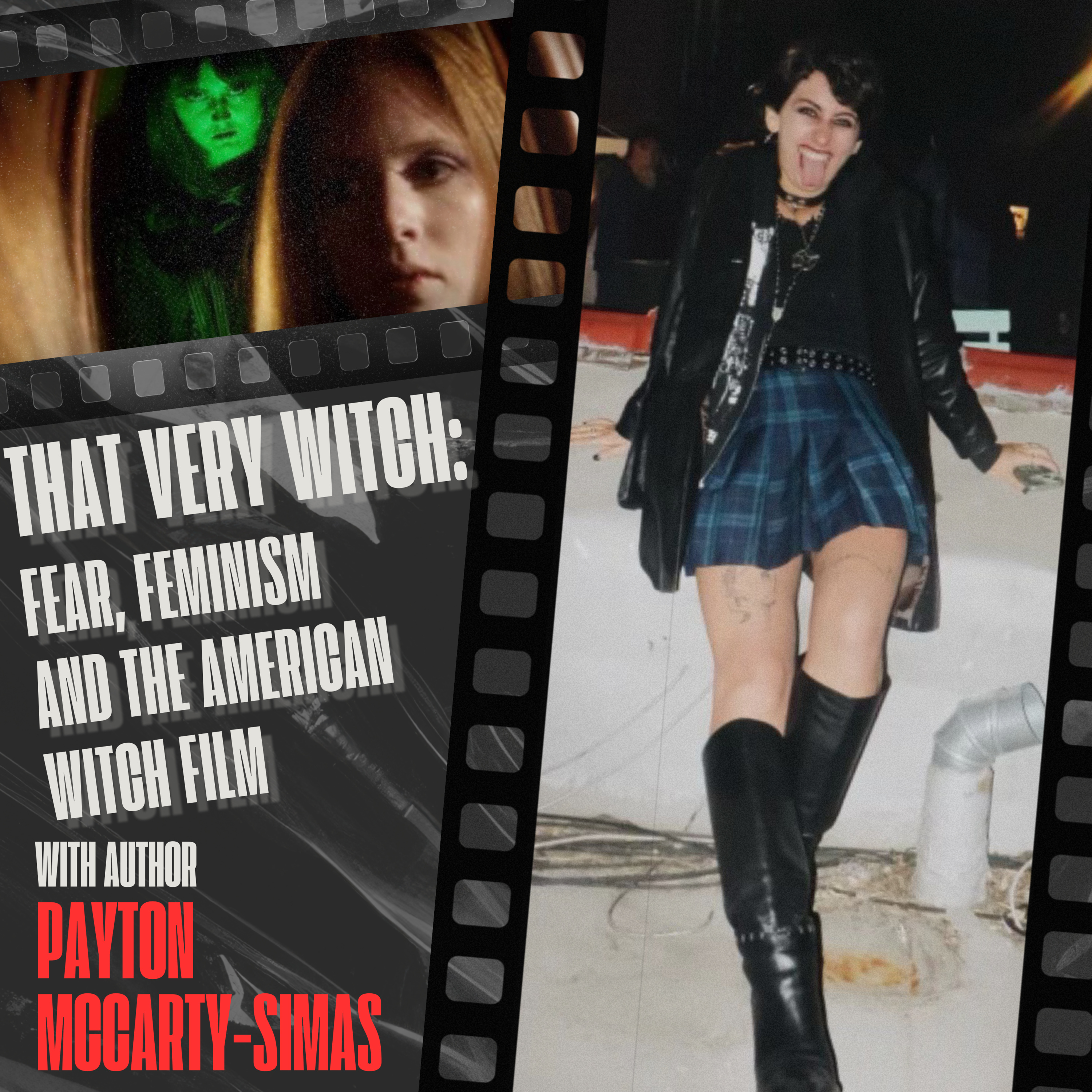 #038 THAT VERY WITCH with PAYTON MCCARTY-SIMAS — American Witch Films, The Blair Witch Project, Season of the Witch, Anthology Film Archive, Nitehawk Cinema, Film Books episode artwork