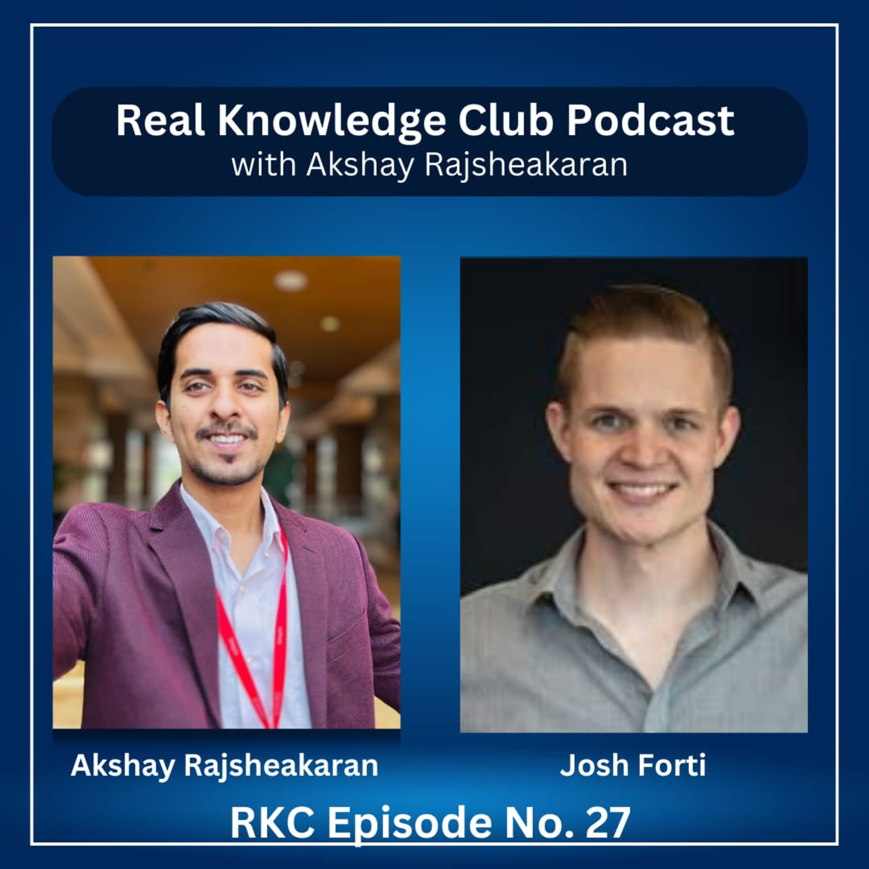 Turning a Podcast into Millions: Josh Forti’s Golden Mick Strategy I Real Knowledge Club Show : 27 episode artwork