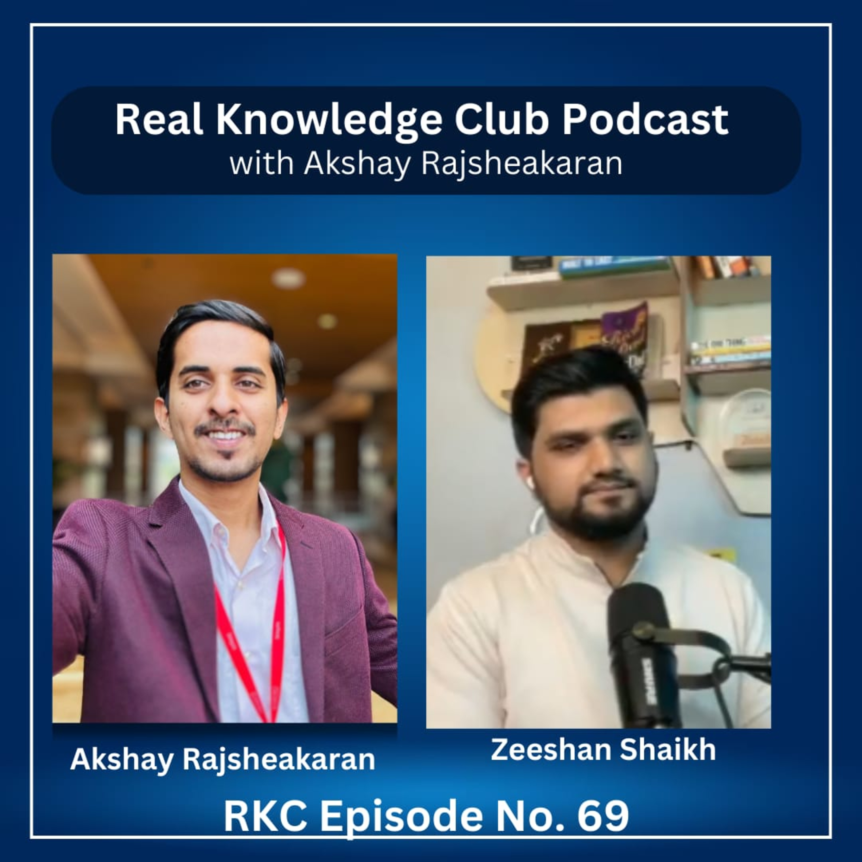 Zeeshan Shaikh's Blueprint to Becoming a YouTube Millionaire I Real Knowledge Club Show : 69 episode artwork