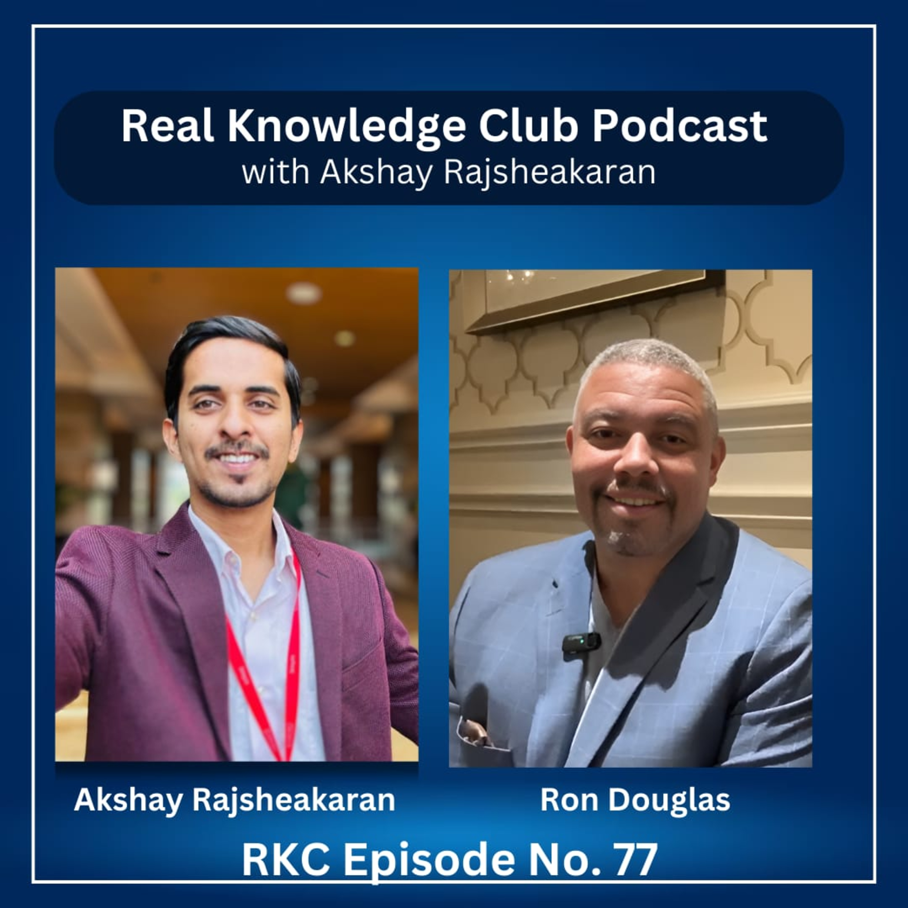 Unlocking Webinar Success: Insights from Ron Douglas I Real Knowledge Club Show : 77 episode artwork