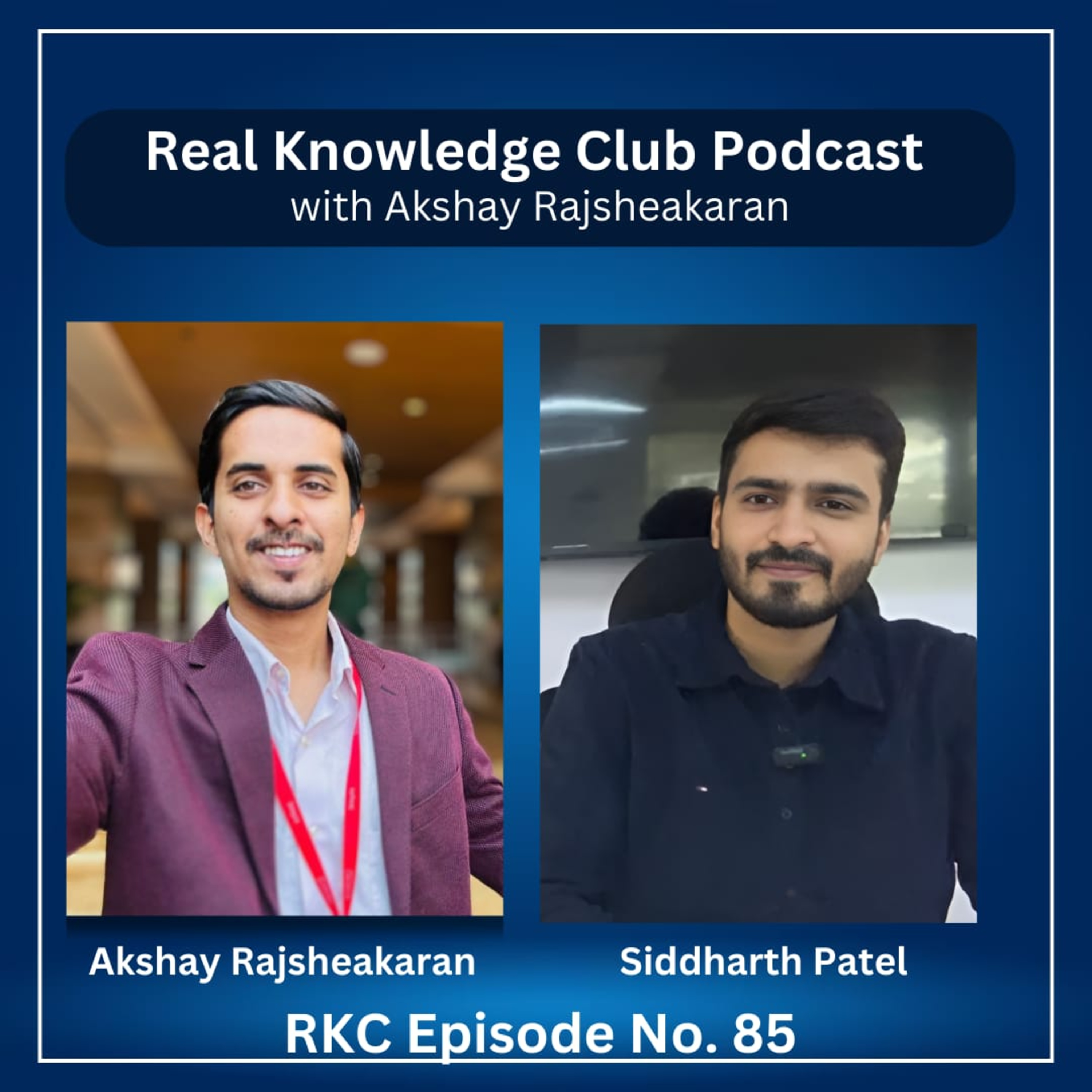 Building Ecosystems: Siddharth Patel’s Approach to People Management | I Real Knowledge Club Show : 85 episode artwork