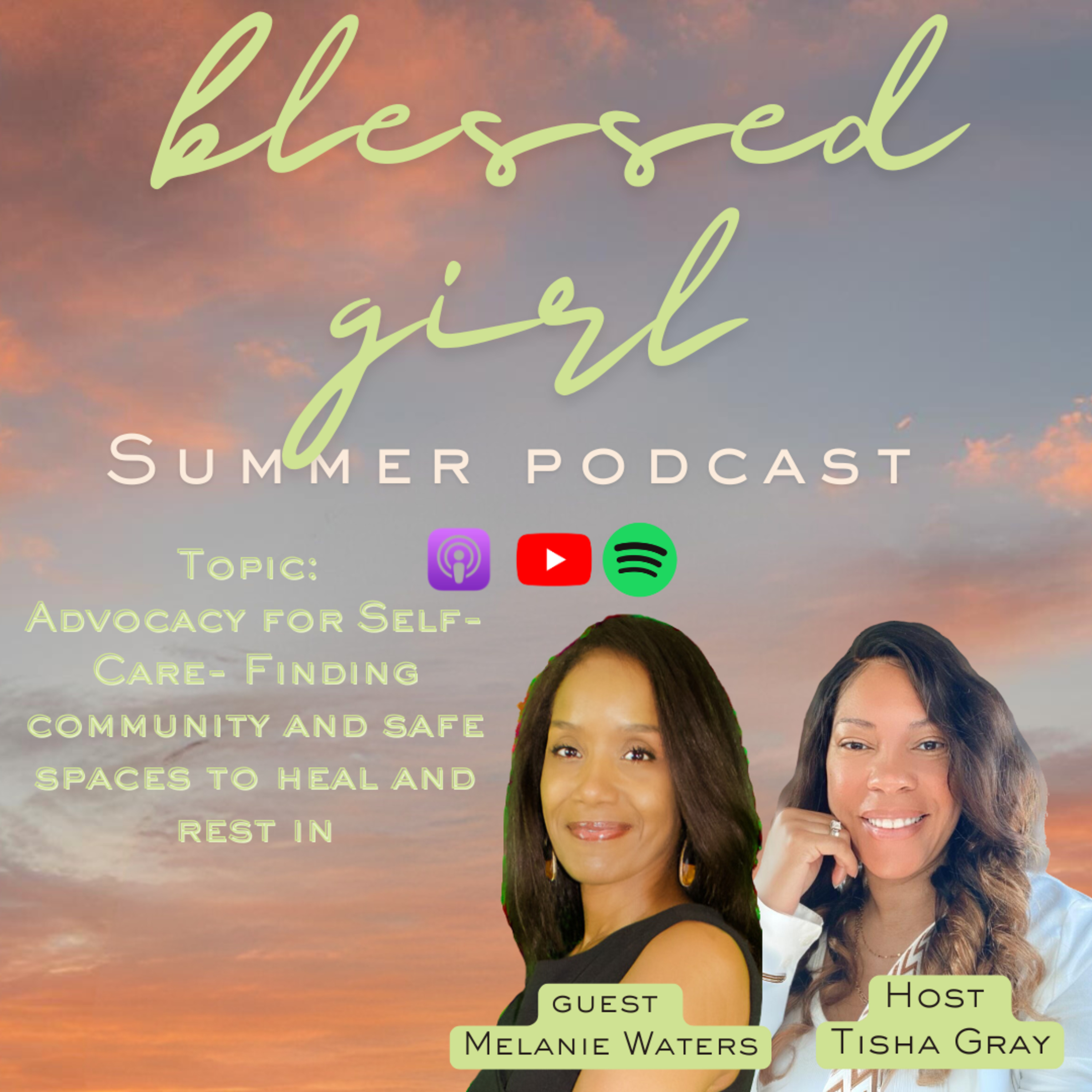 Self-Care Spaces: Finding Healing in Creativity and Connection w/Melanie Waters episode artwork