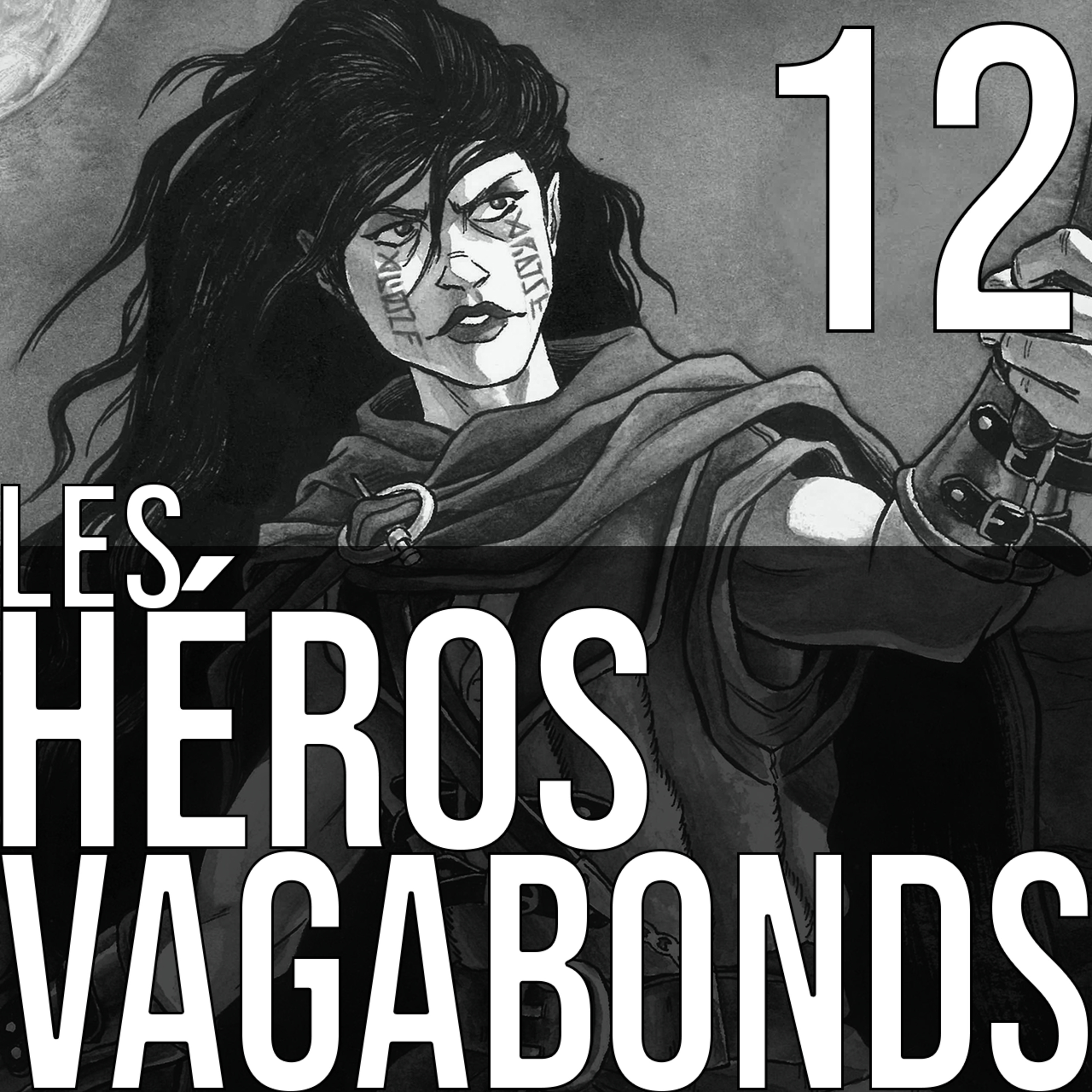 Les Héros Vagabonds - Aventure Audio de Fantasy