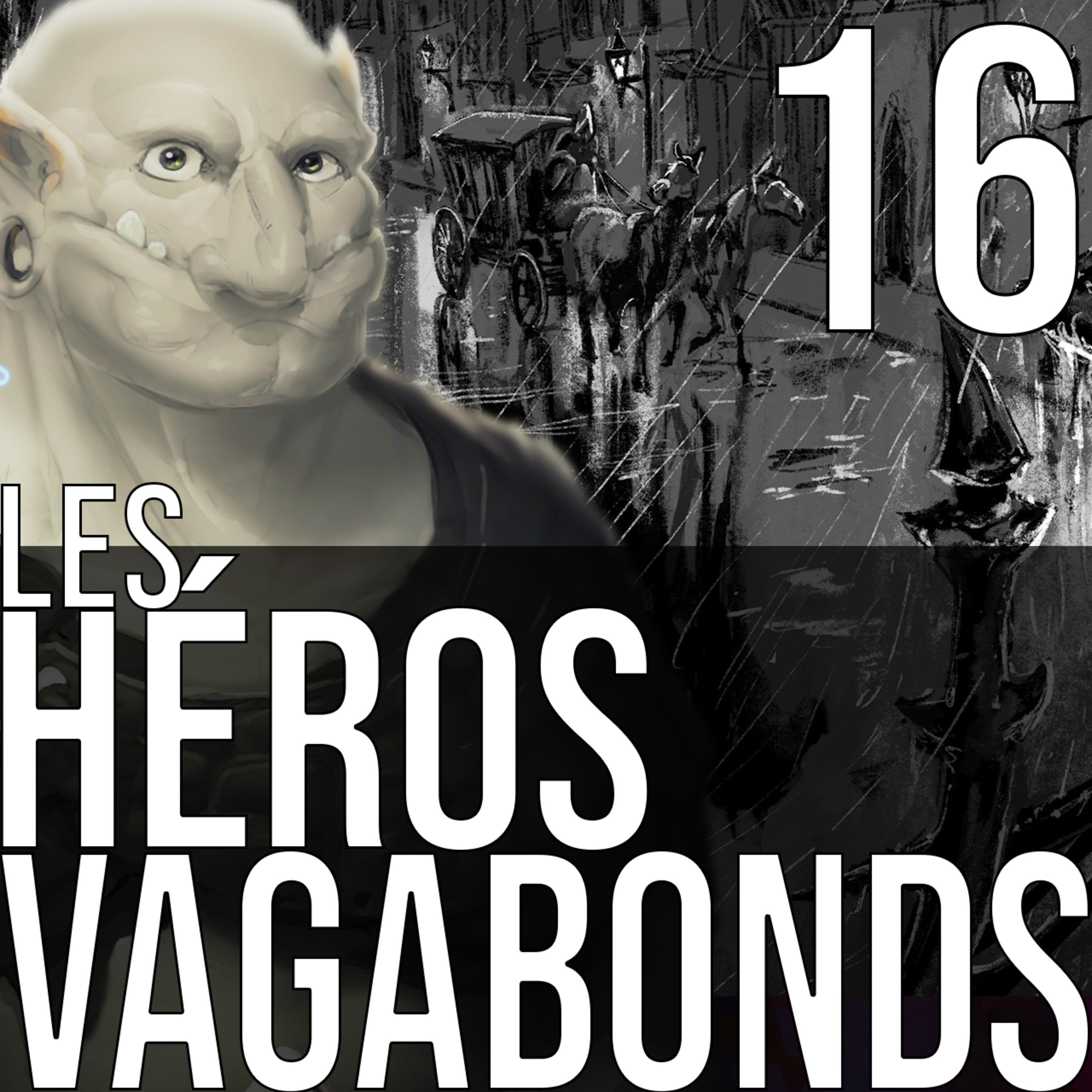 Les Héros Vagabonds - Aventure Audio de Fantasy