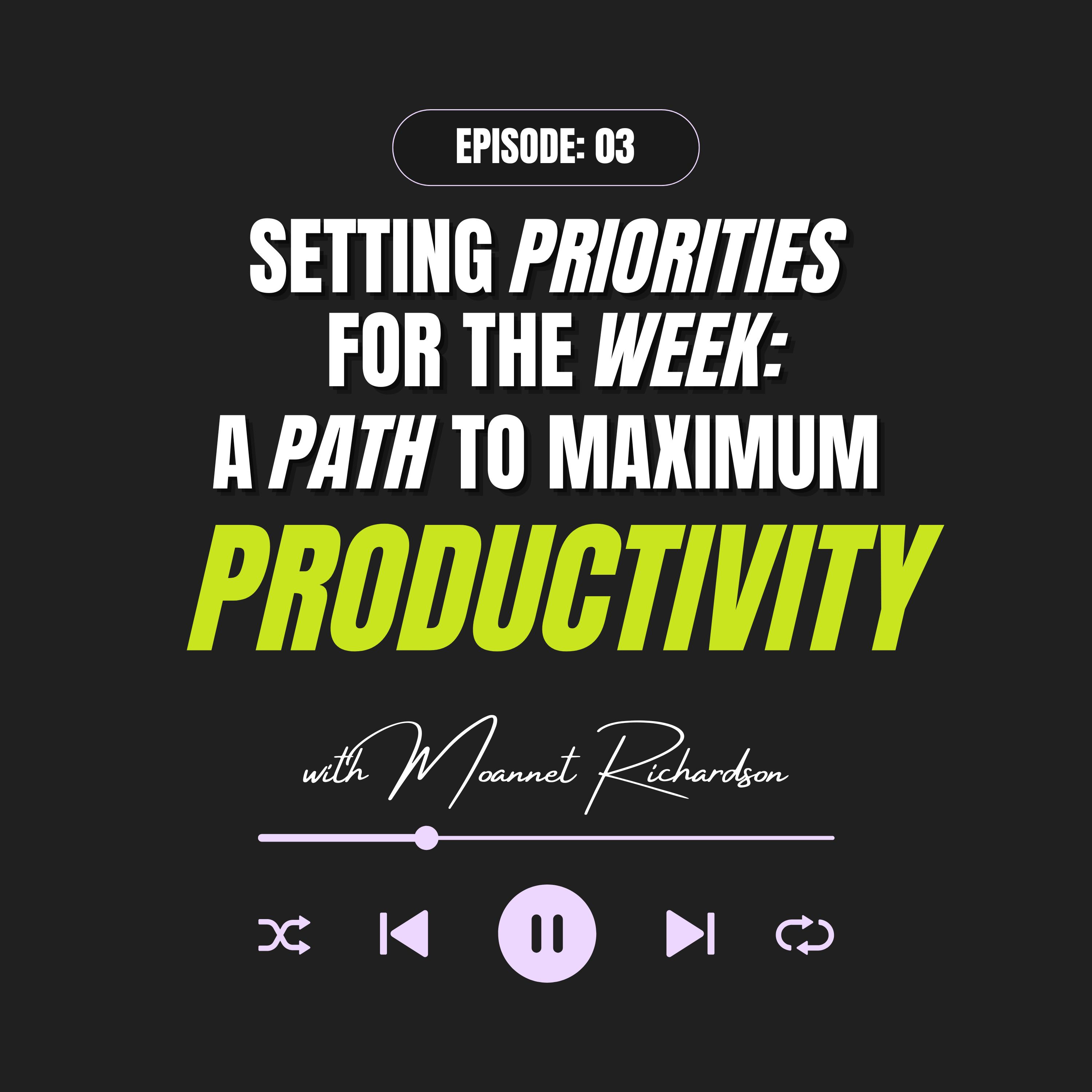 Her Accountability Coach: Setting Priorities for the Week