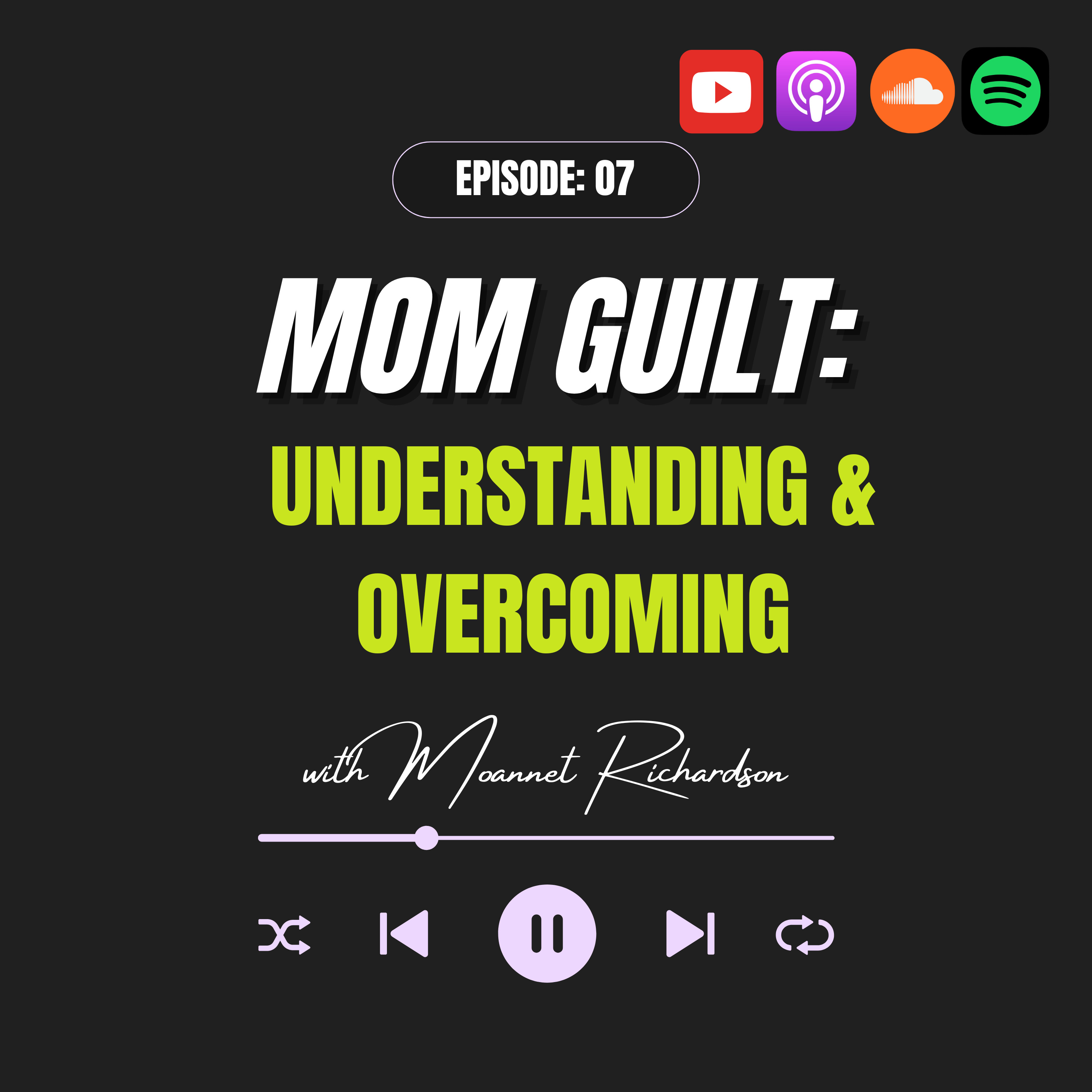 Mom Guilt: Understanding and Overcoming