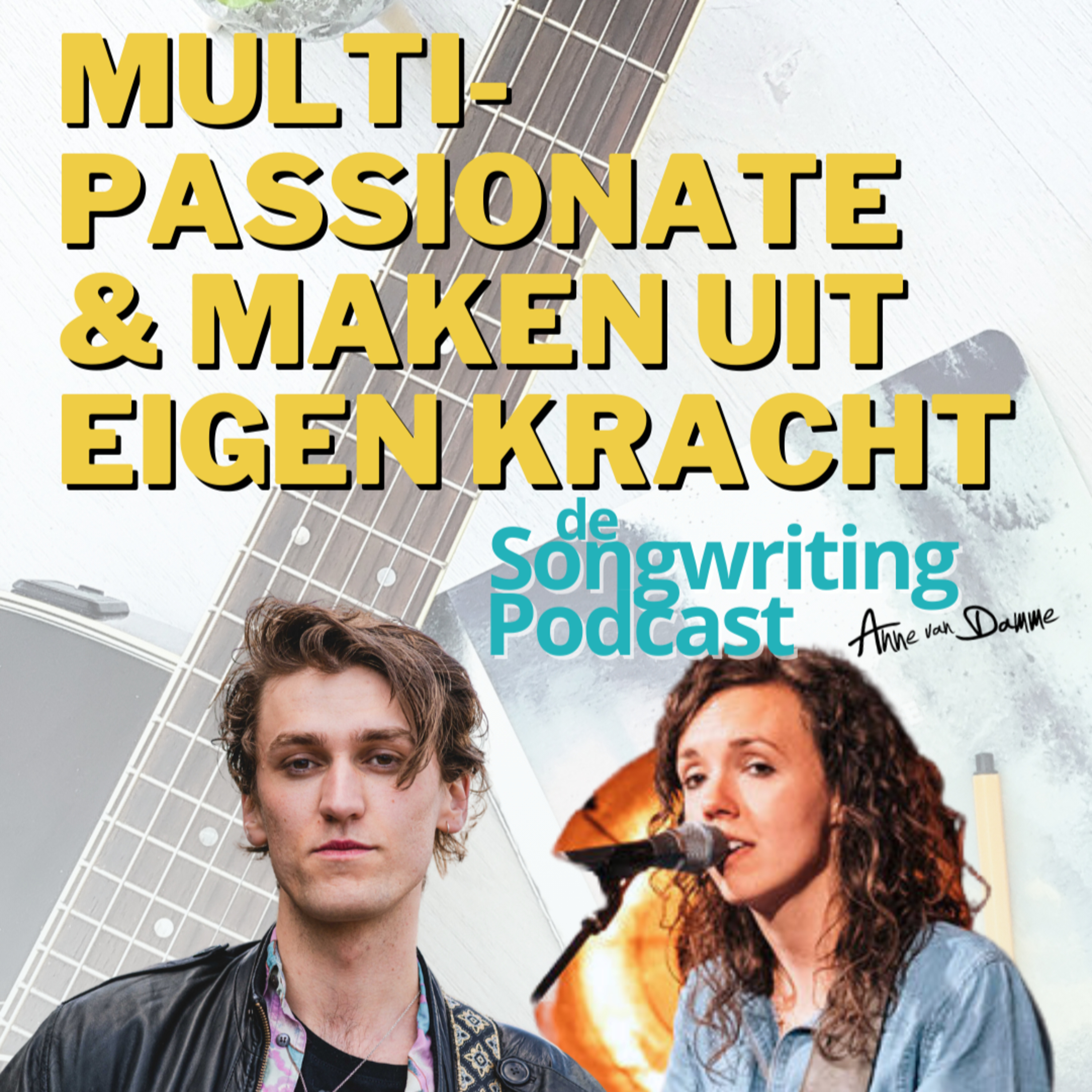 Multi-passionate & Maken uit eigen kracht - met Gewoon Johan