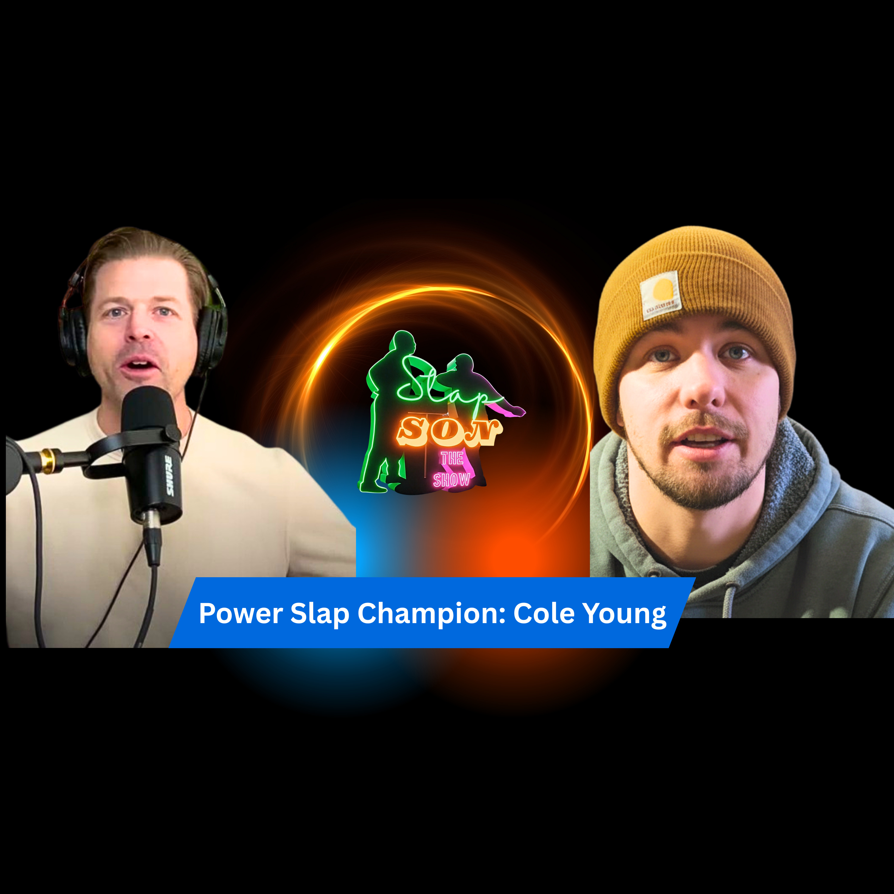Power Slap Welterweight Champion Cole Young  episode artwork