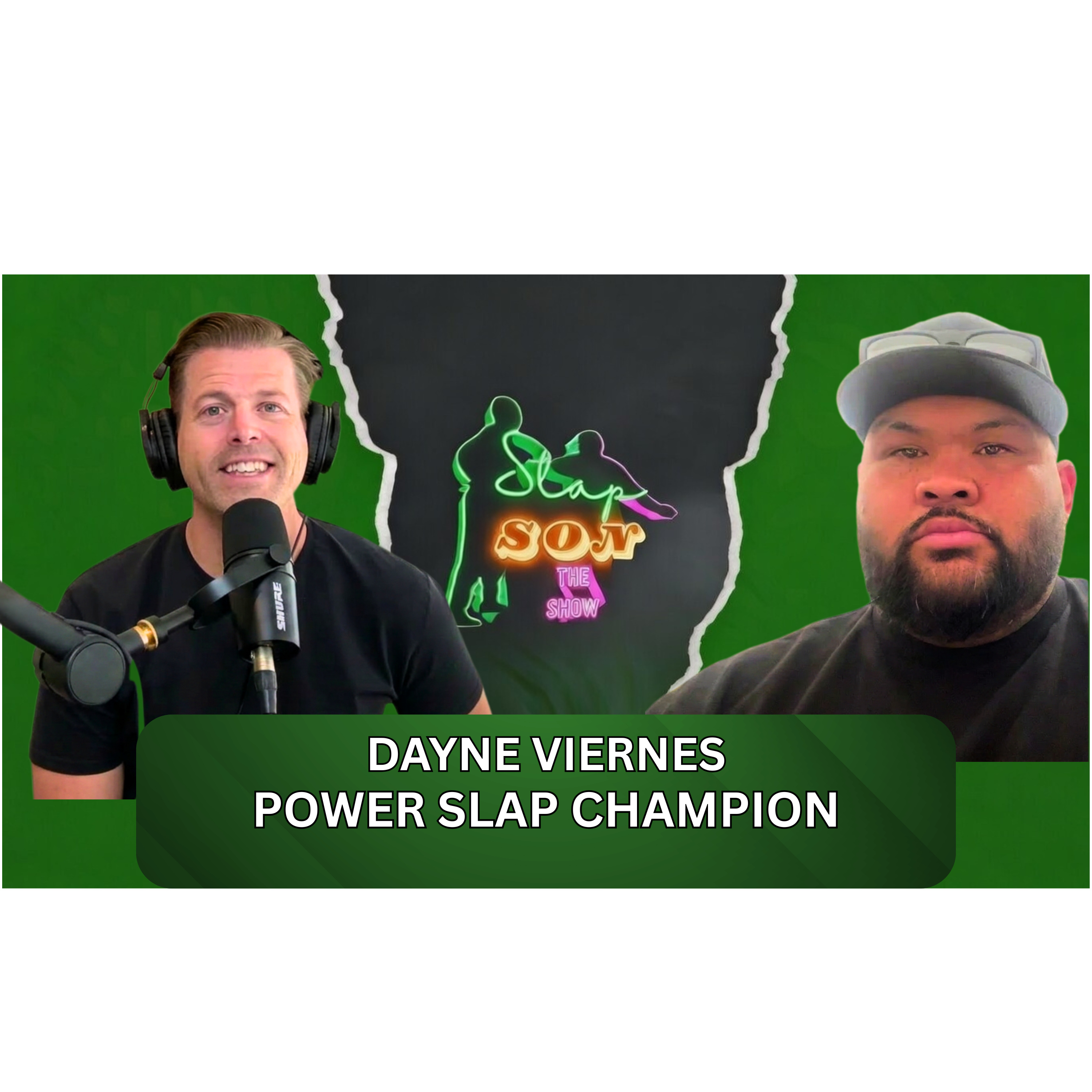 Post Power Slap 19 Super Heavyweight Champion Dayne Viernes  episode artwork