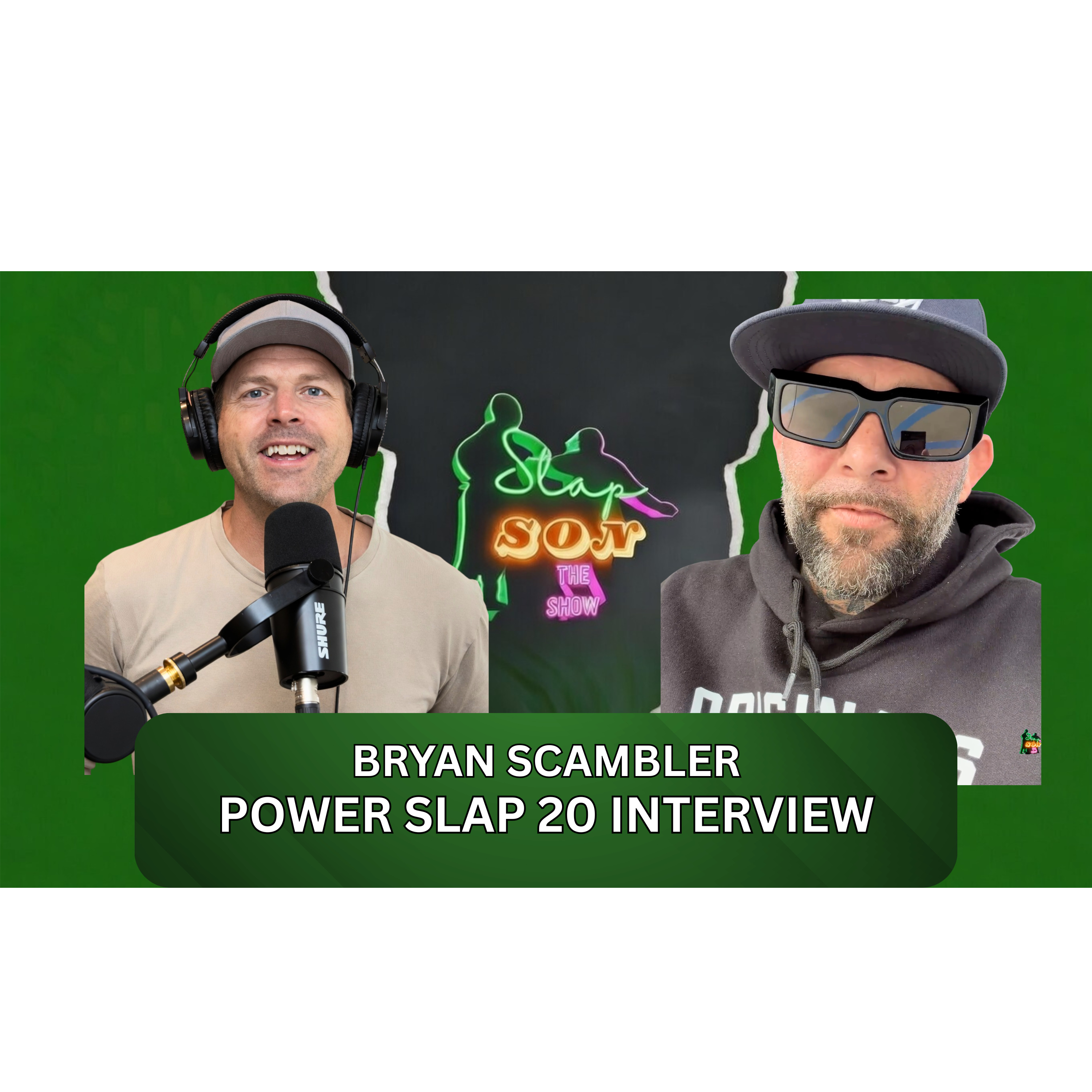 Power Slap 20 Bryan Scambler  episode artwork
