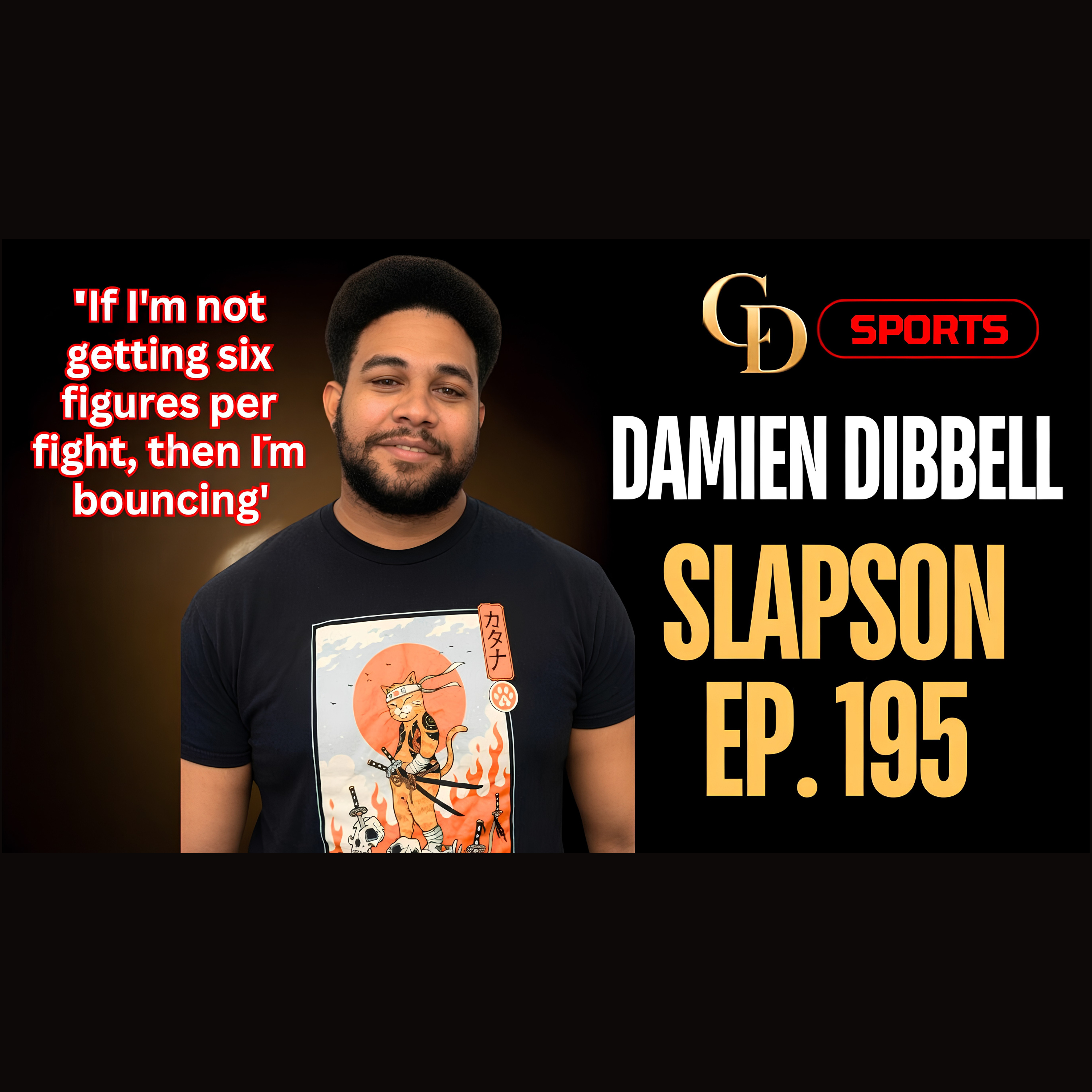 SlapSon Ep 195 Damien Dibbell  episode artwork