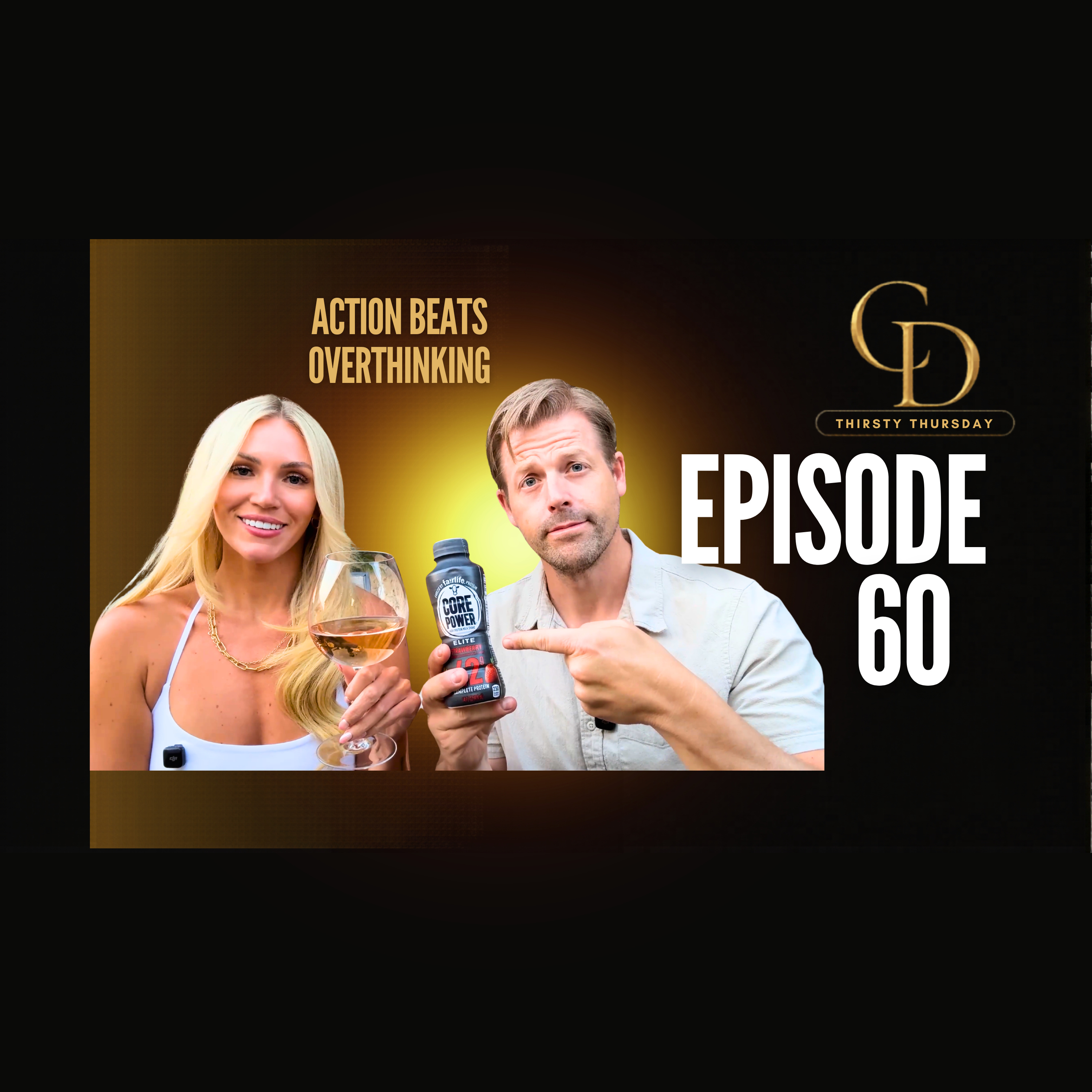 Thirsty Thursday Ep 60 Action Beats Overthinking  episode artwork
