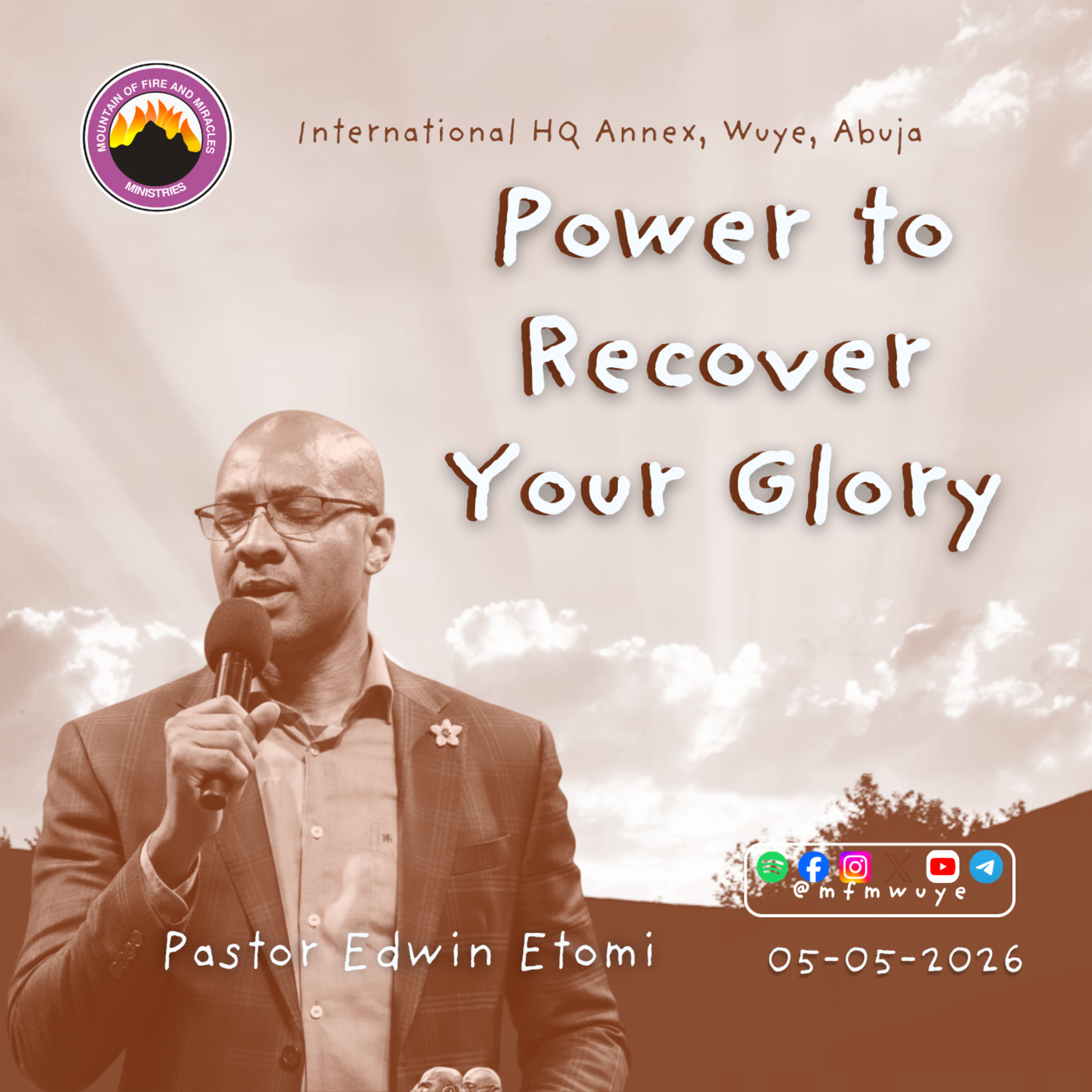 Power to Recover Your Glory (Pastor Edwin Etomi) 05-05-2026