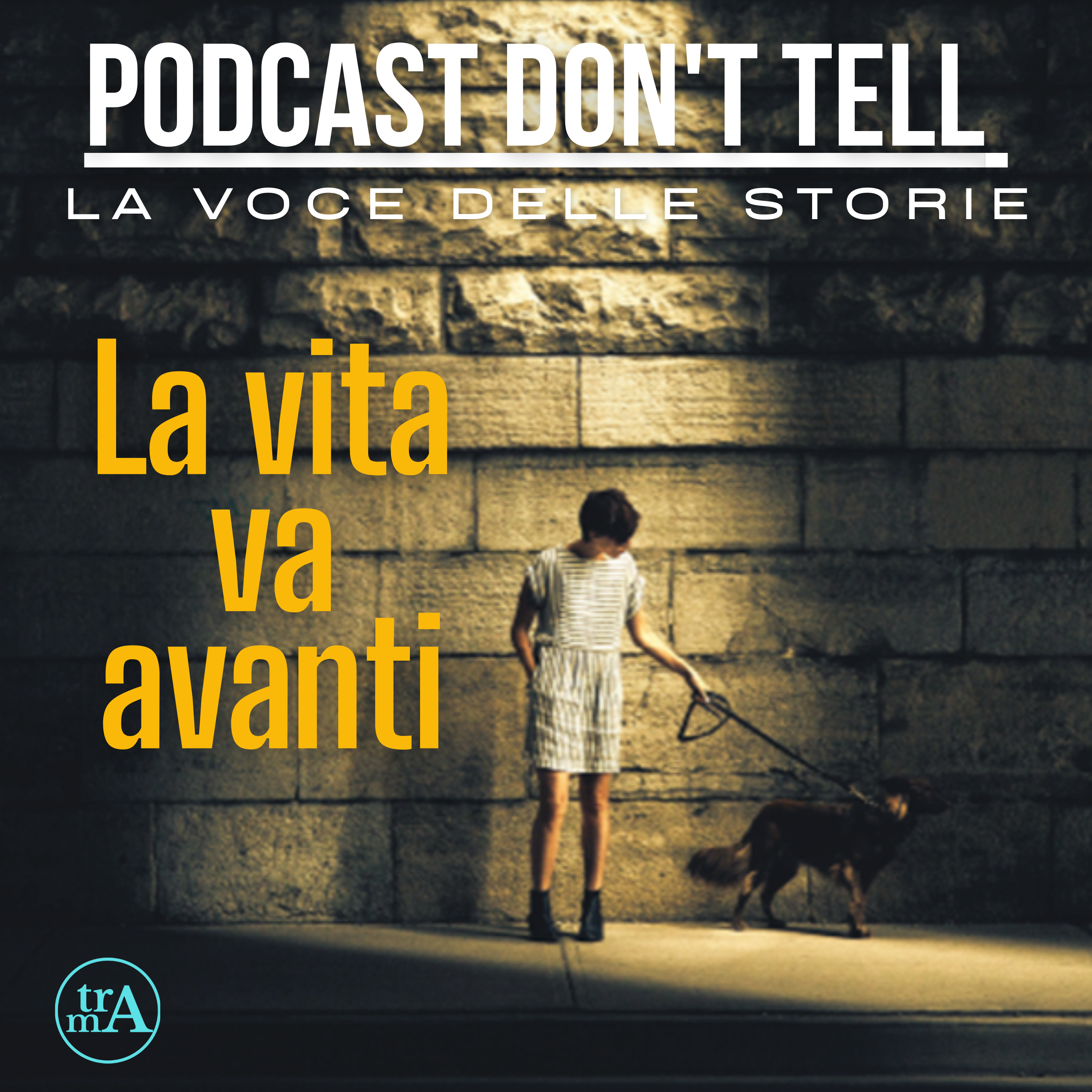 Podcast don\'t tell