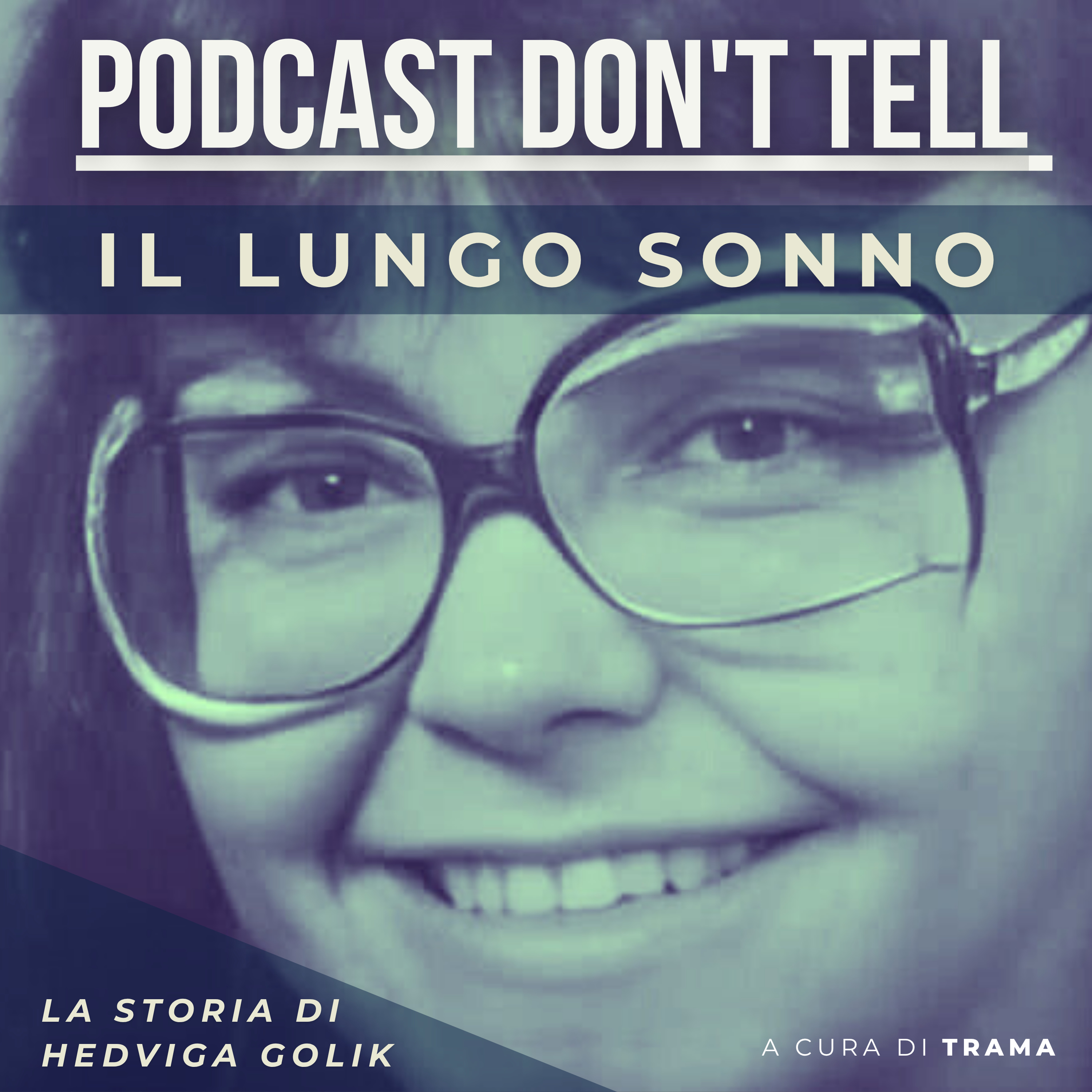 Podcast don\'t tell