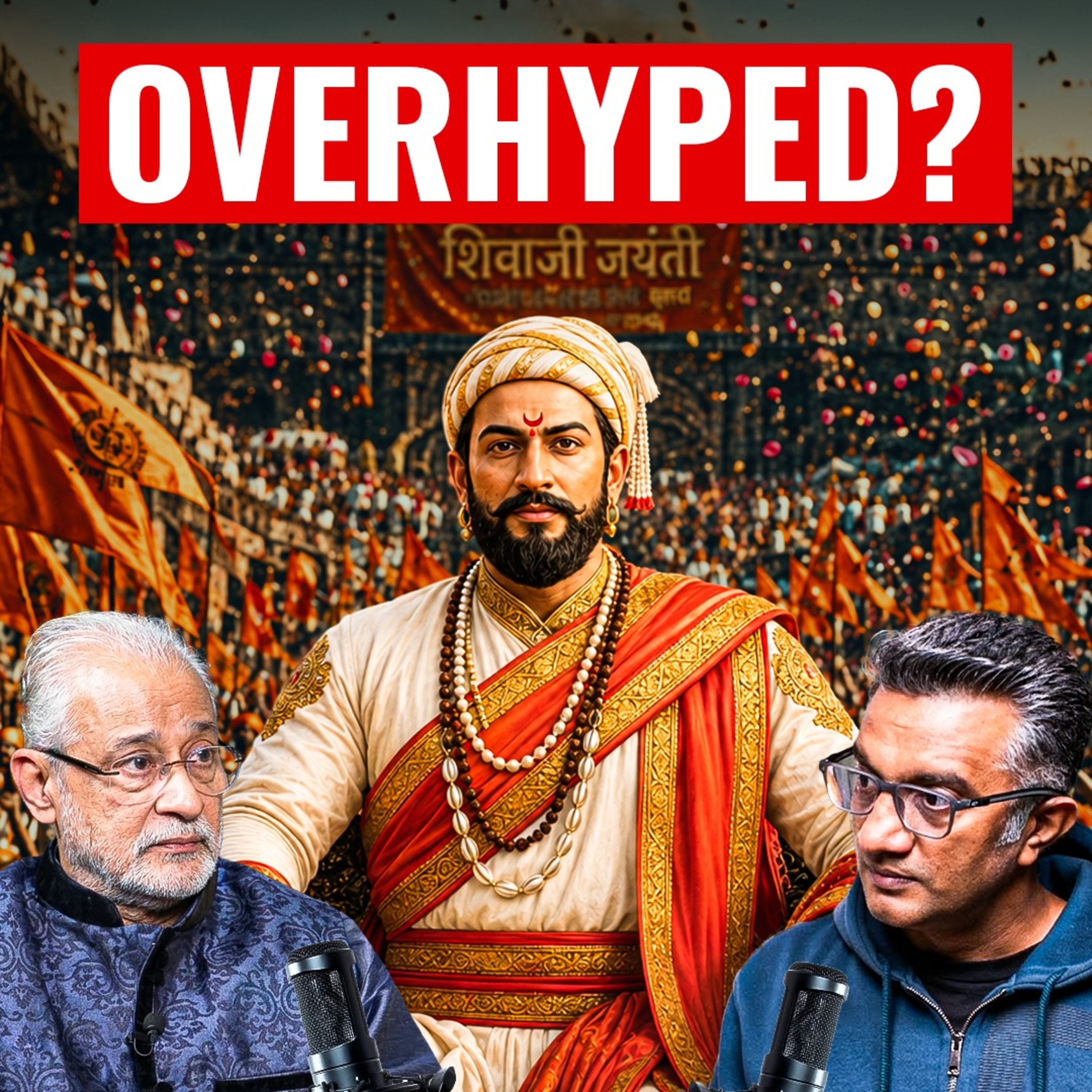 Why so much hype for Chhatrapati Shivaji Maharaj? episode artwork