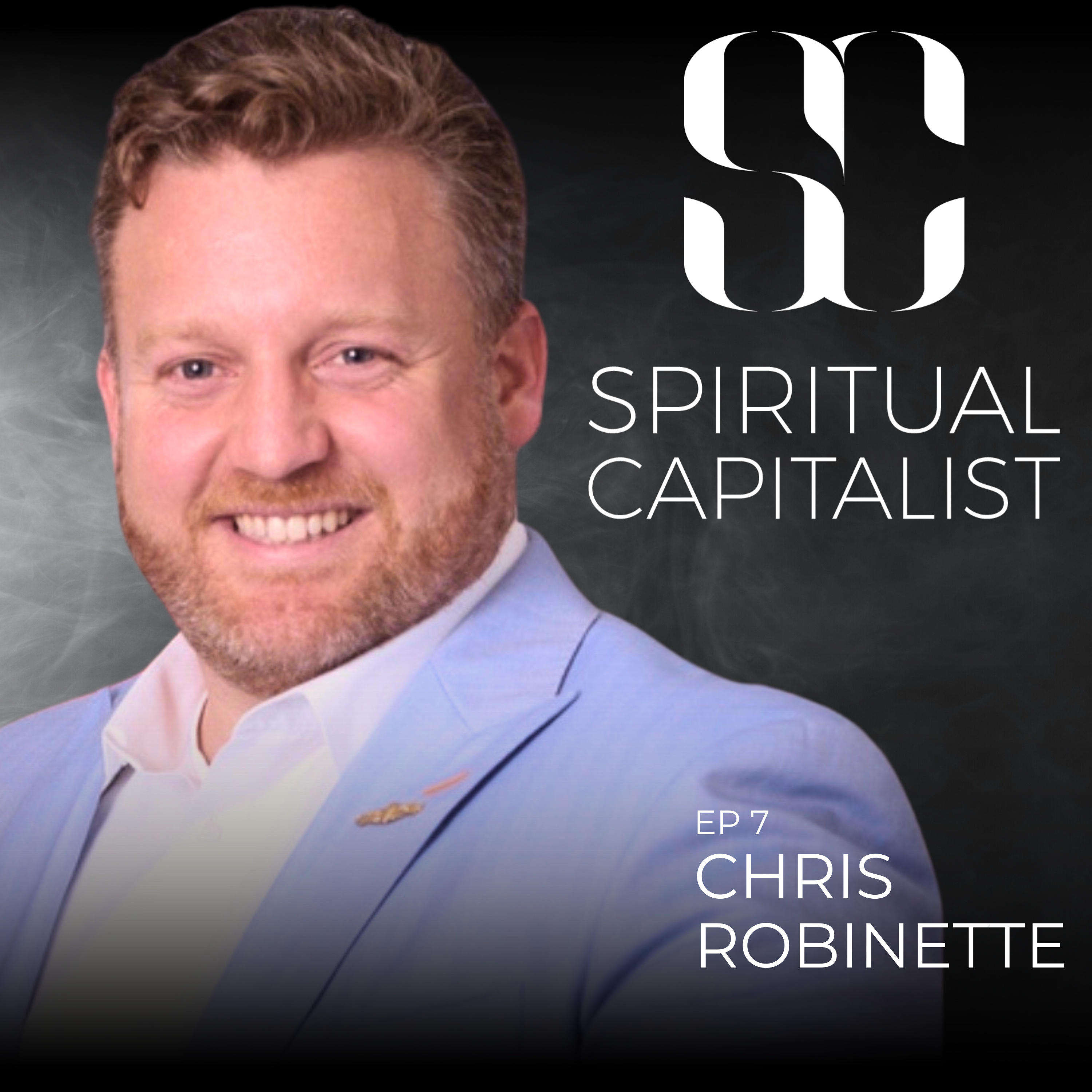 #7: From Combat to Capitalism with Chris Robinette episode artwork