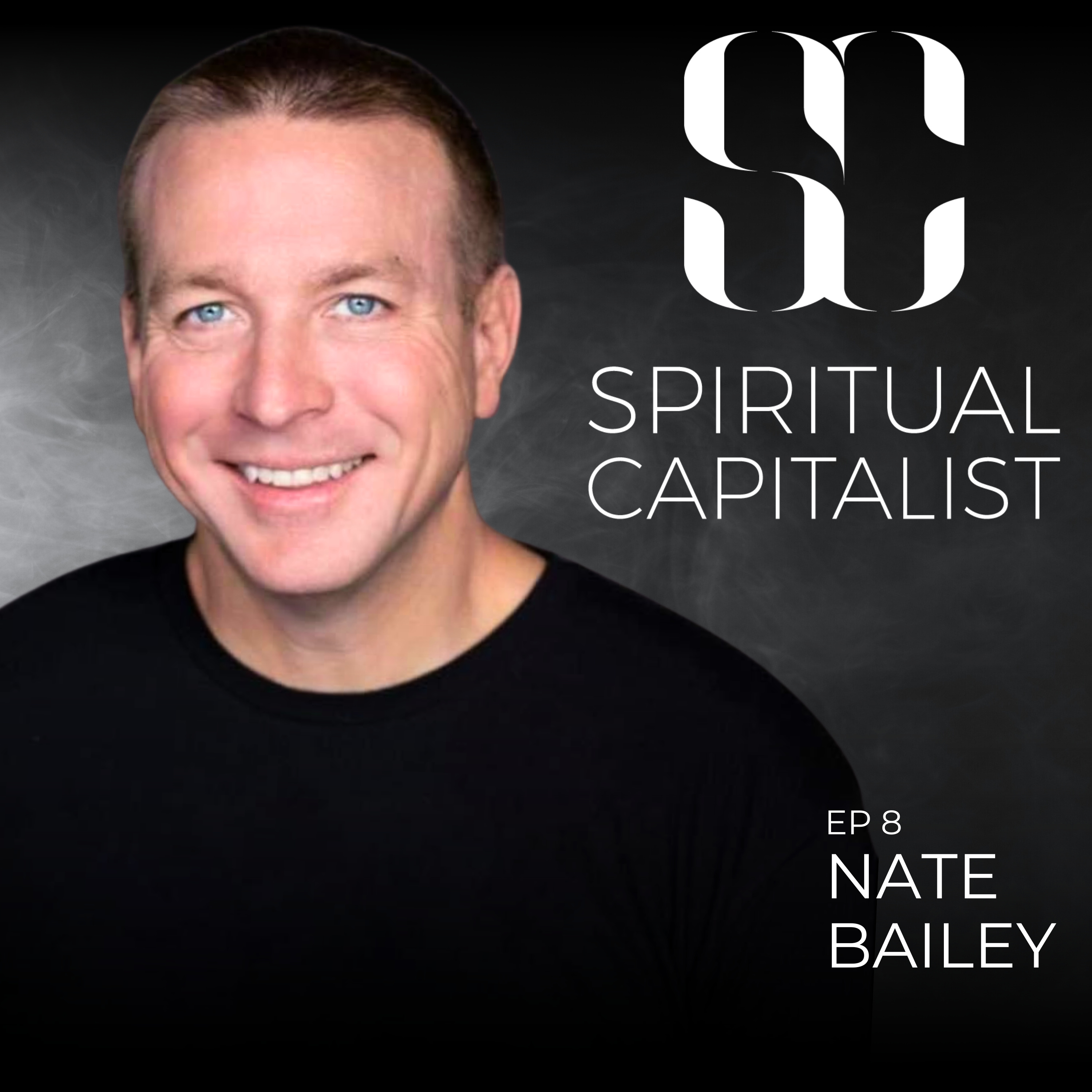#8: Unleashing Leadership with Nate Bailey episode artwork