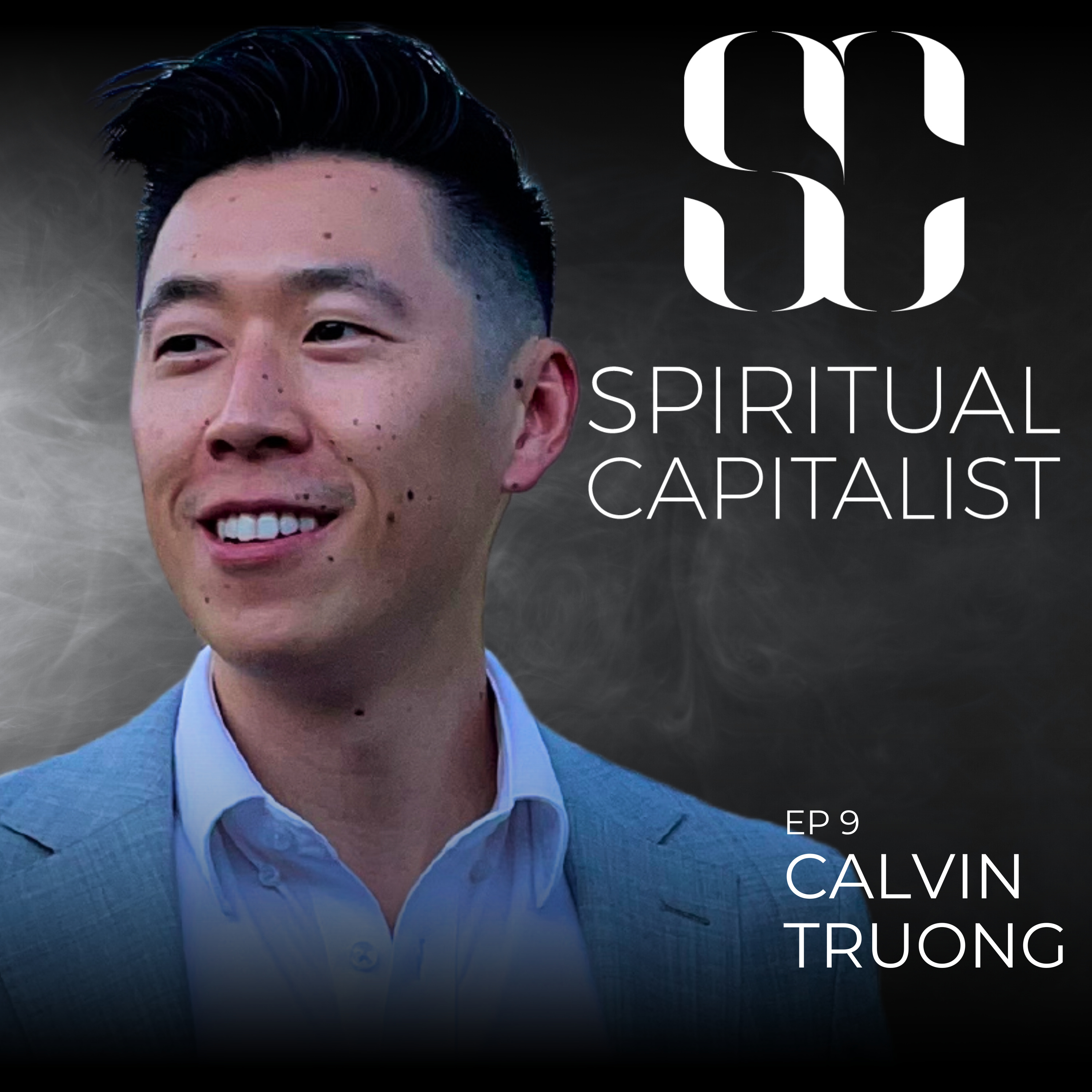 #9: Crafting a Vision-Driven Company with Calvin Truong episode artwork