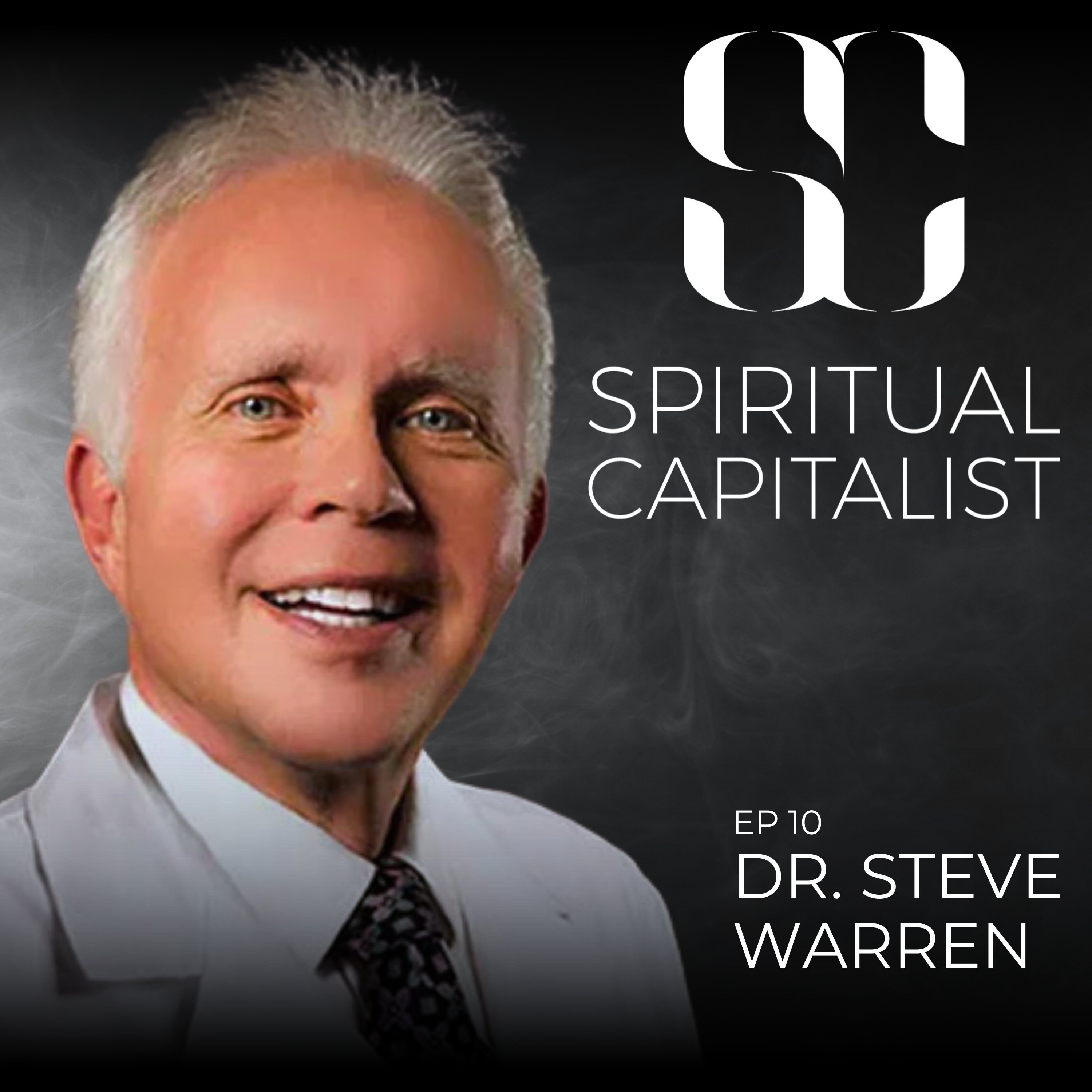 #10: Rejecting Profit-Driven Medicine with Dr. Steve Warren episode artwork